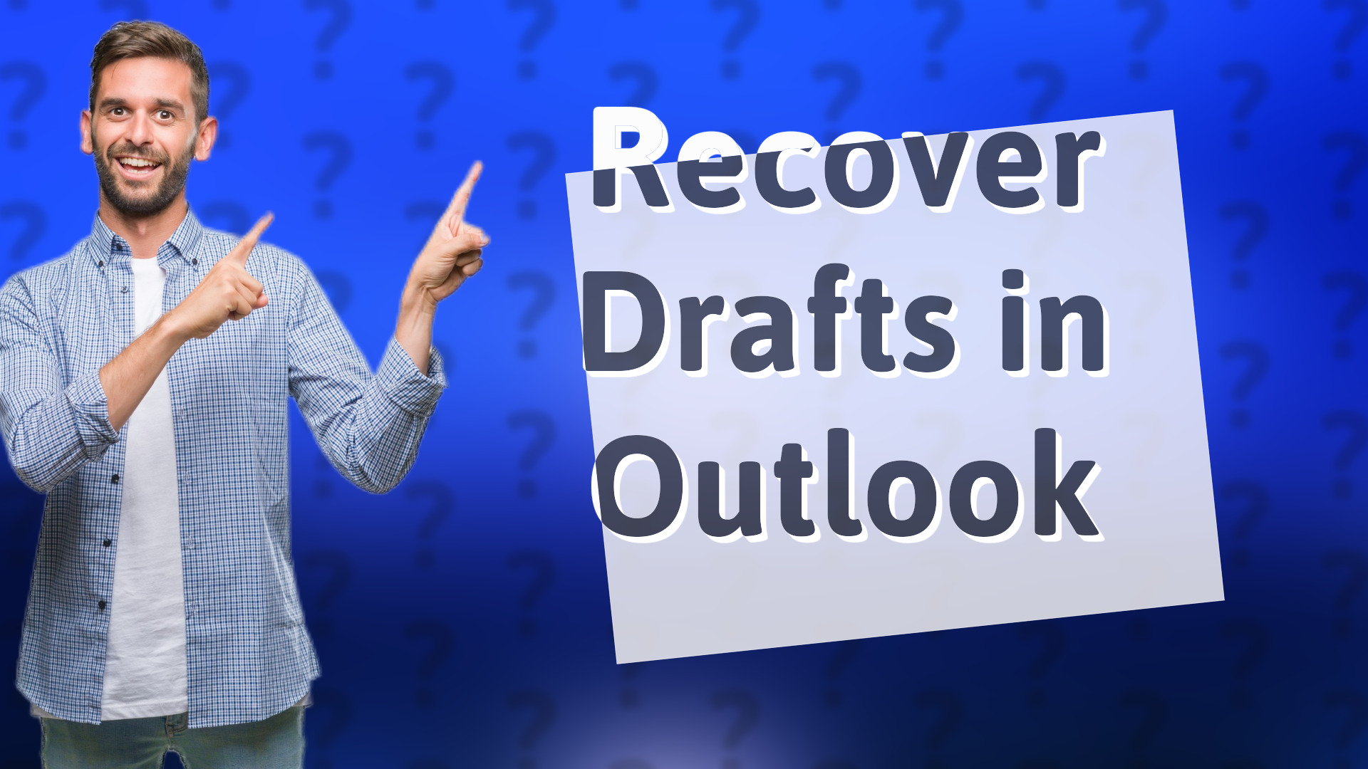 Recover Drafts in Outlook