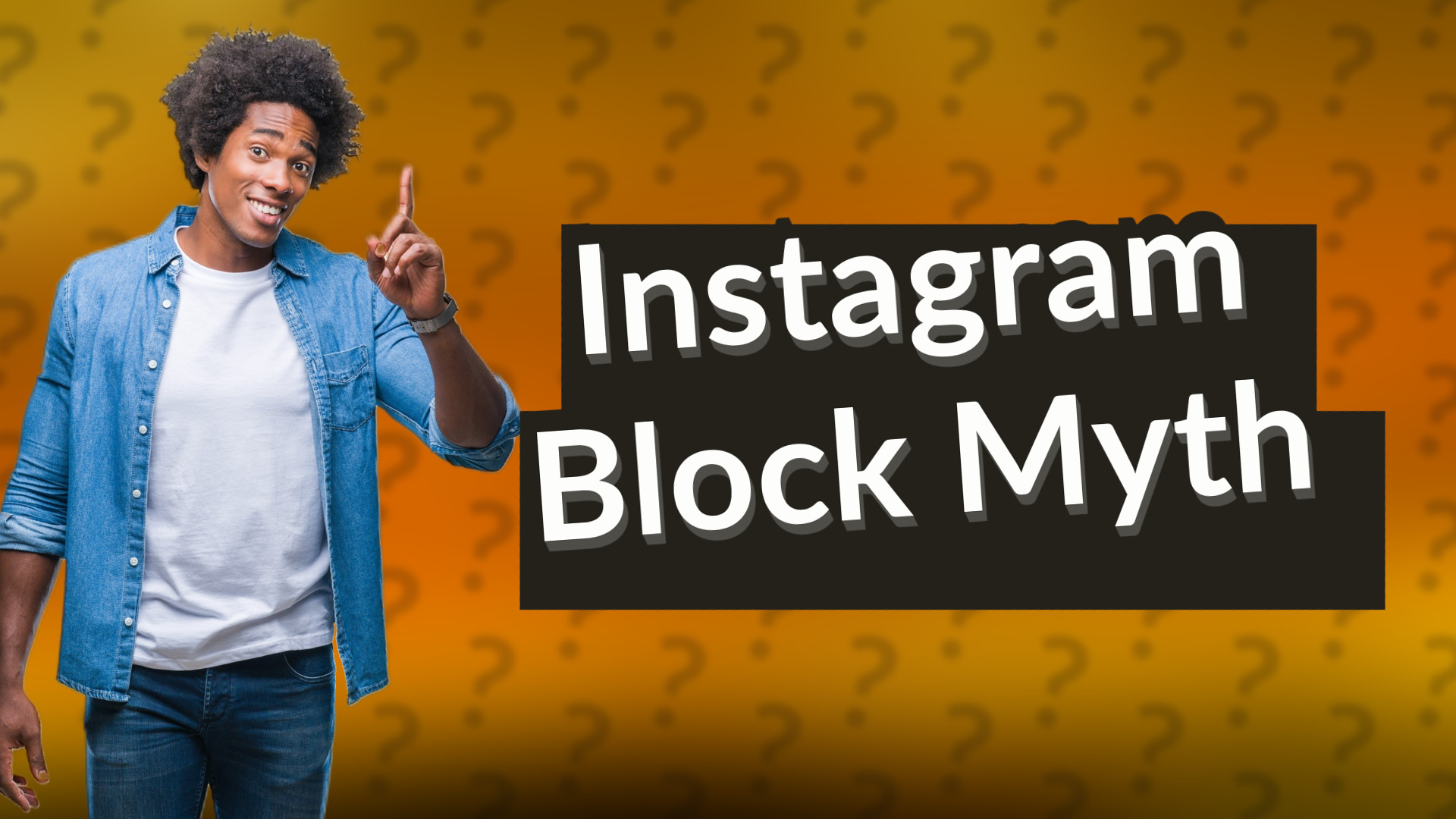 Instagram Block Myth