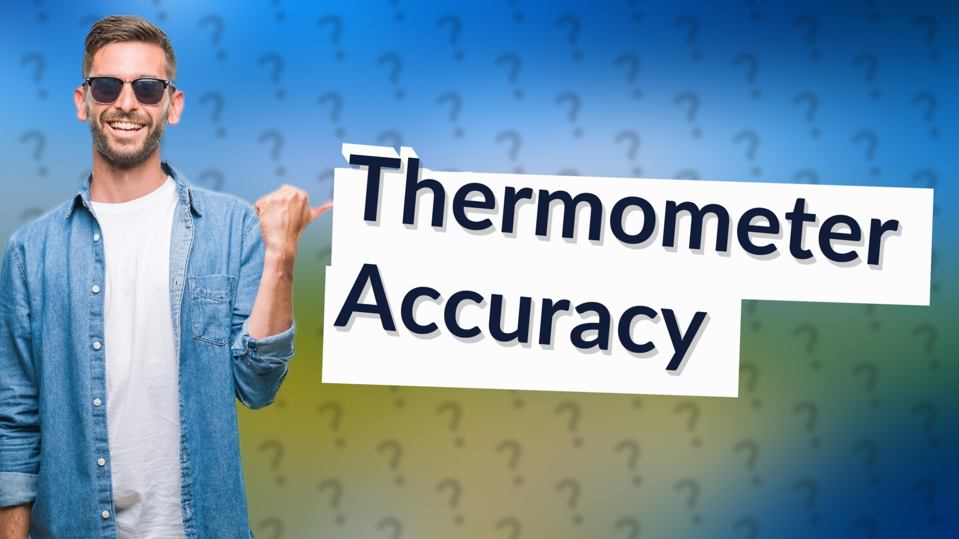 Thermometer Accuracy