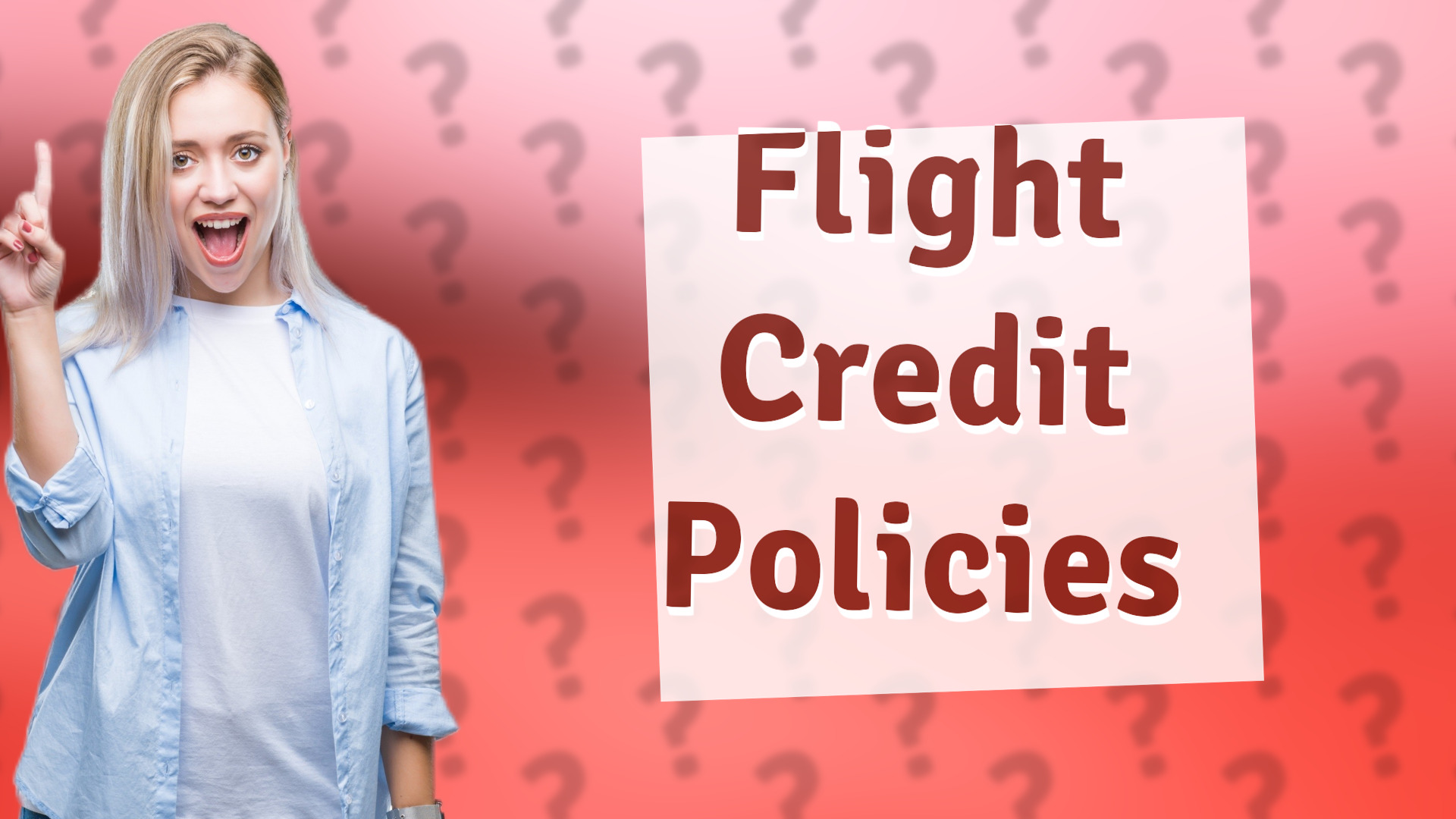 Flight Credit Policies