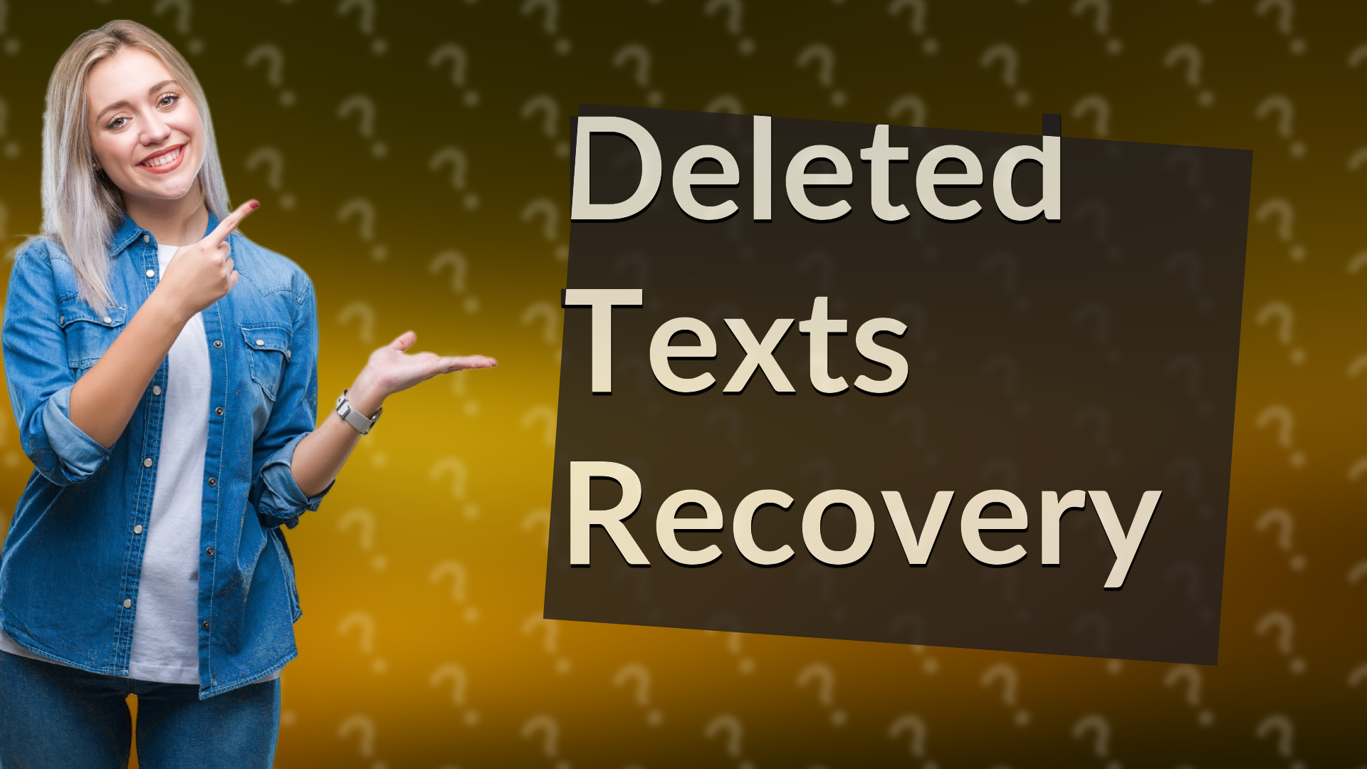 Deleted Texts Recovery