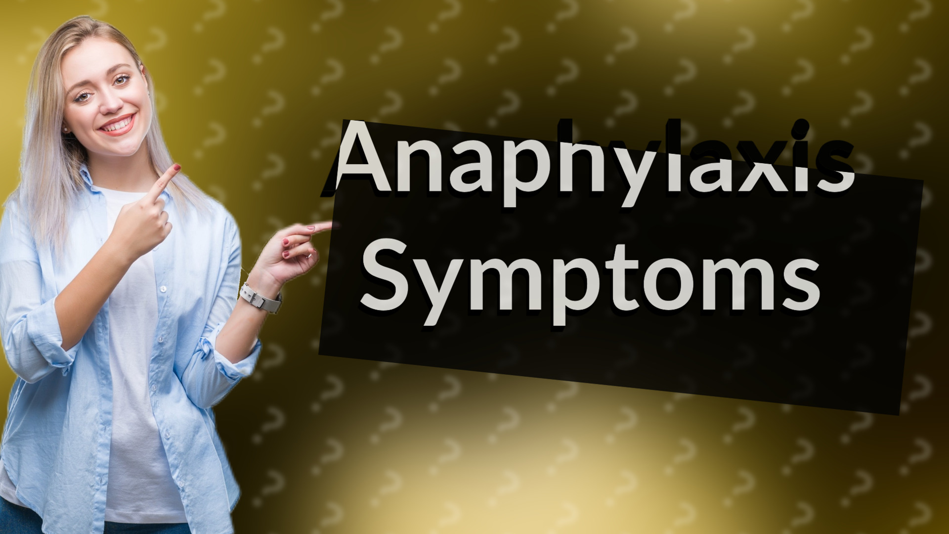 Anaphylaxis Symptoms