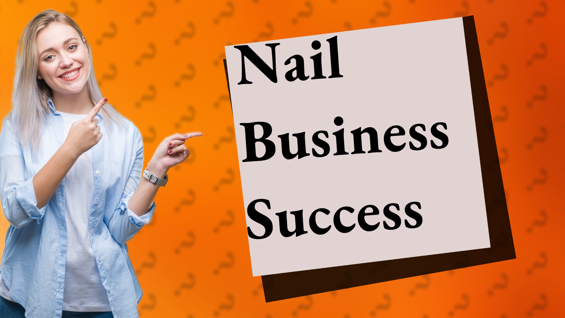Nail Business Success