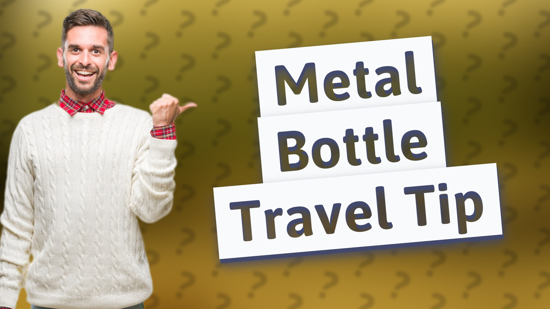 Metal Bottle Travel Tip