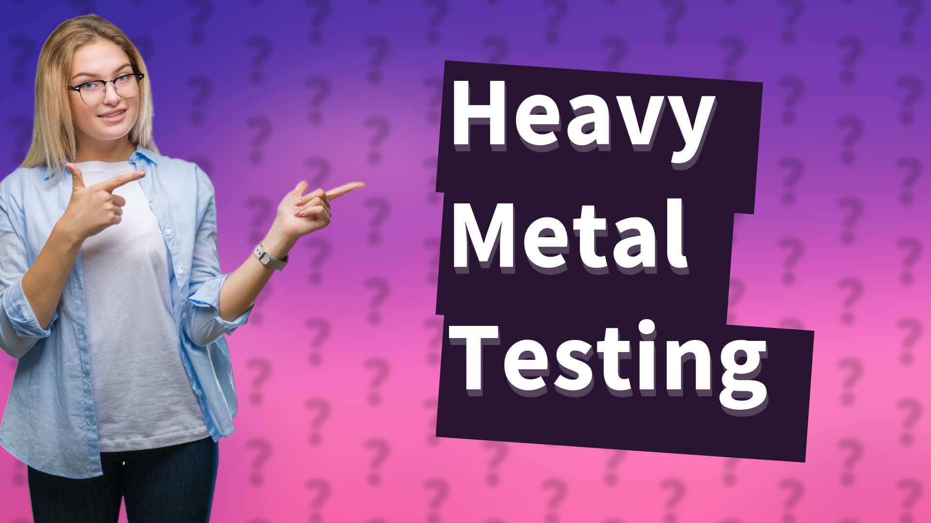 Heavy Metal Testing