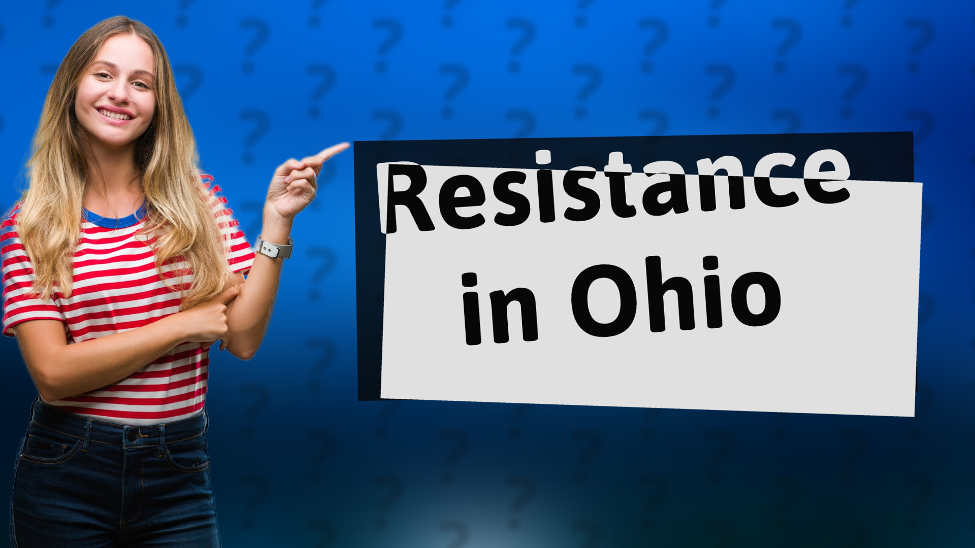 Resistance in Ohio