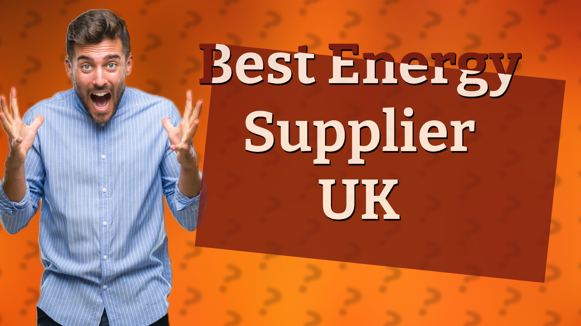 Best Energy Supplier UK