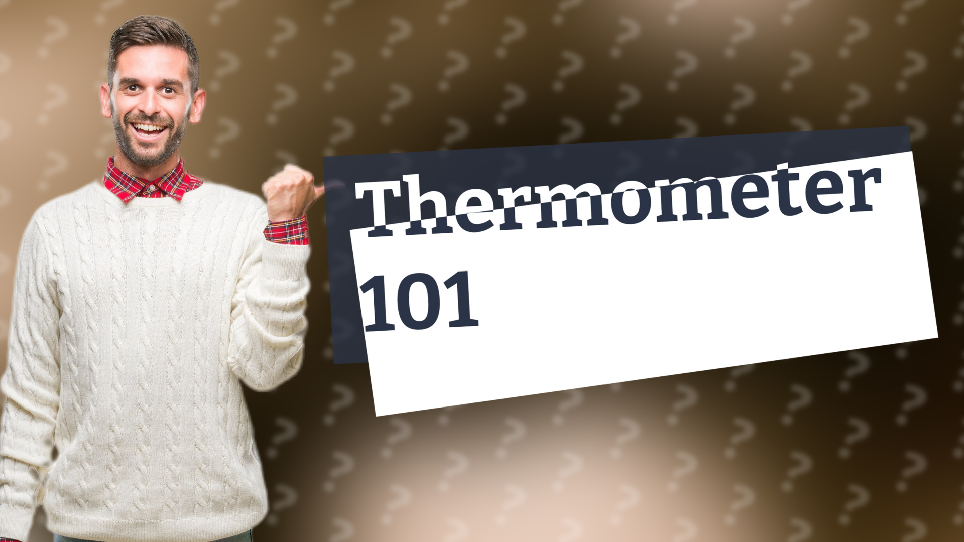 Thermometer 101