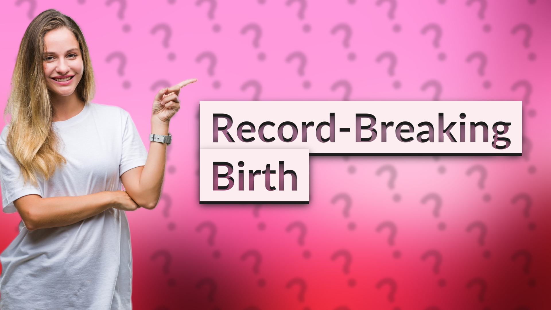 Record-Breaking Birth