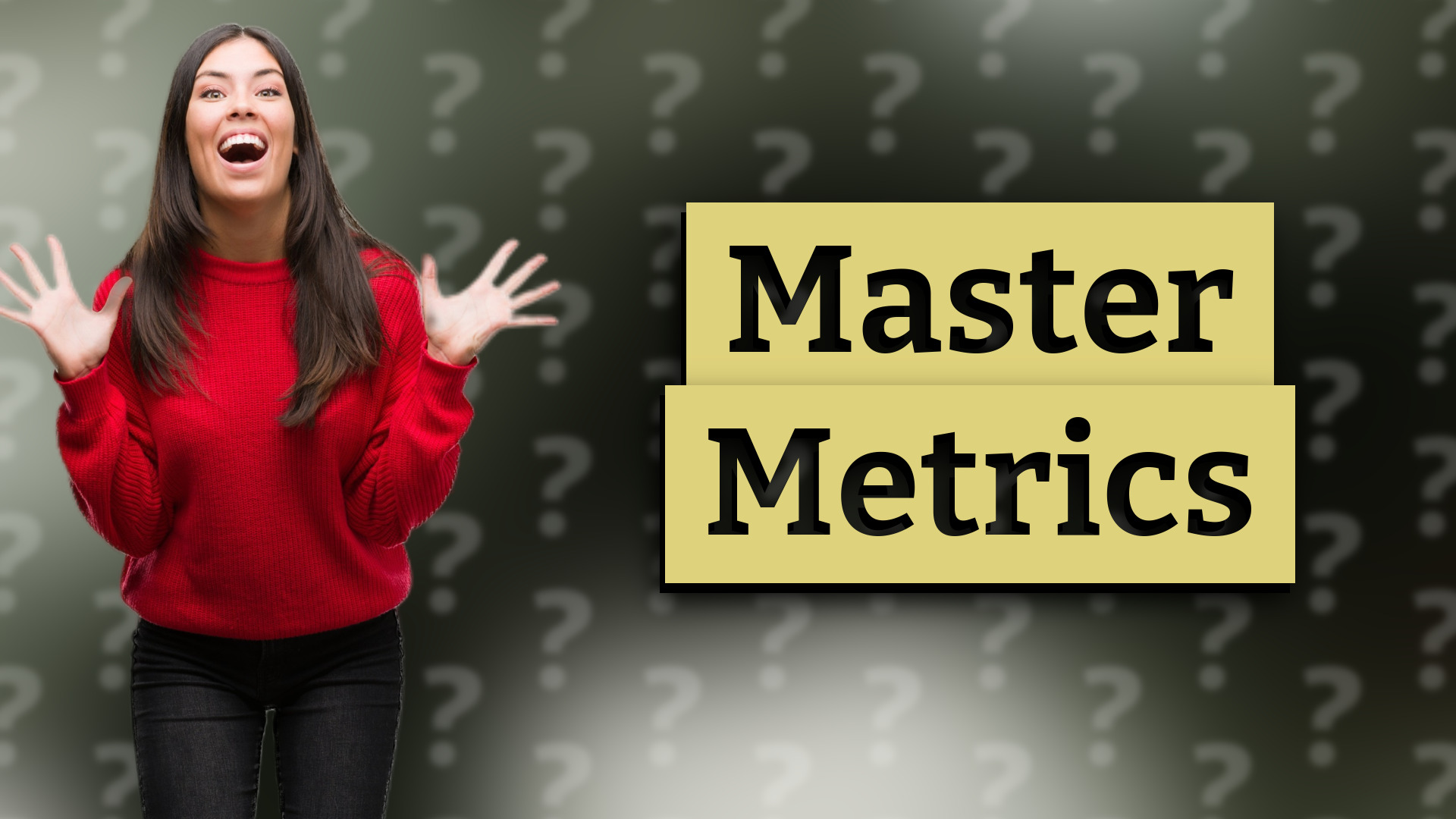 Master Metrics