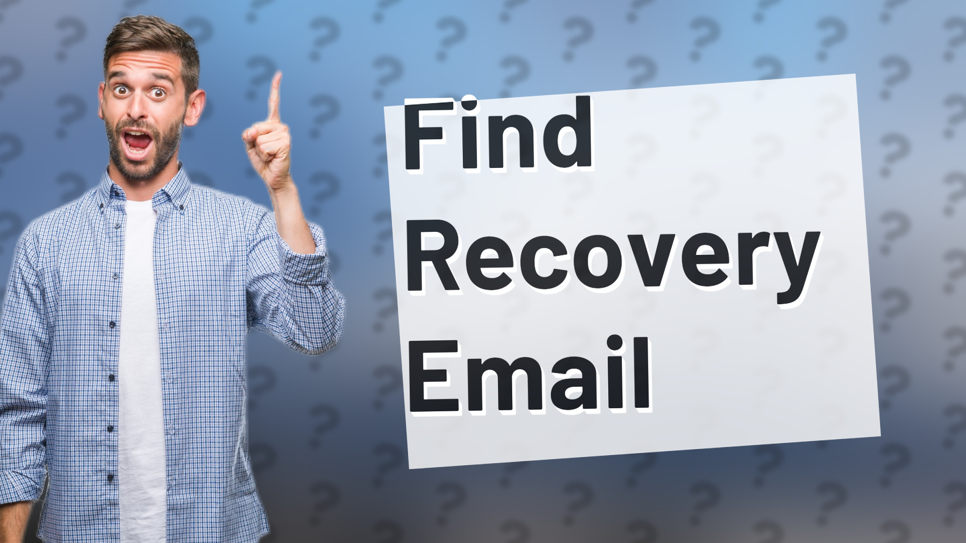 Find Recovery Email