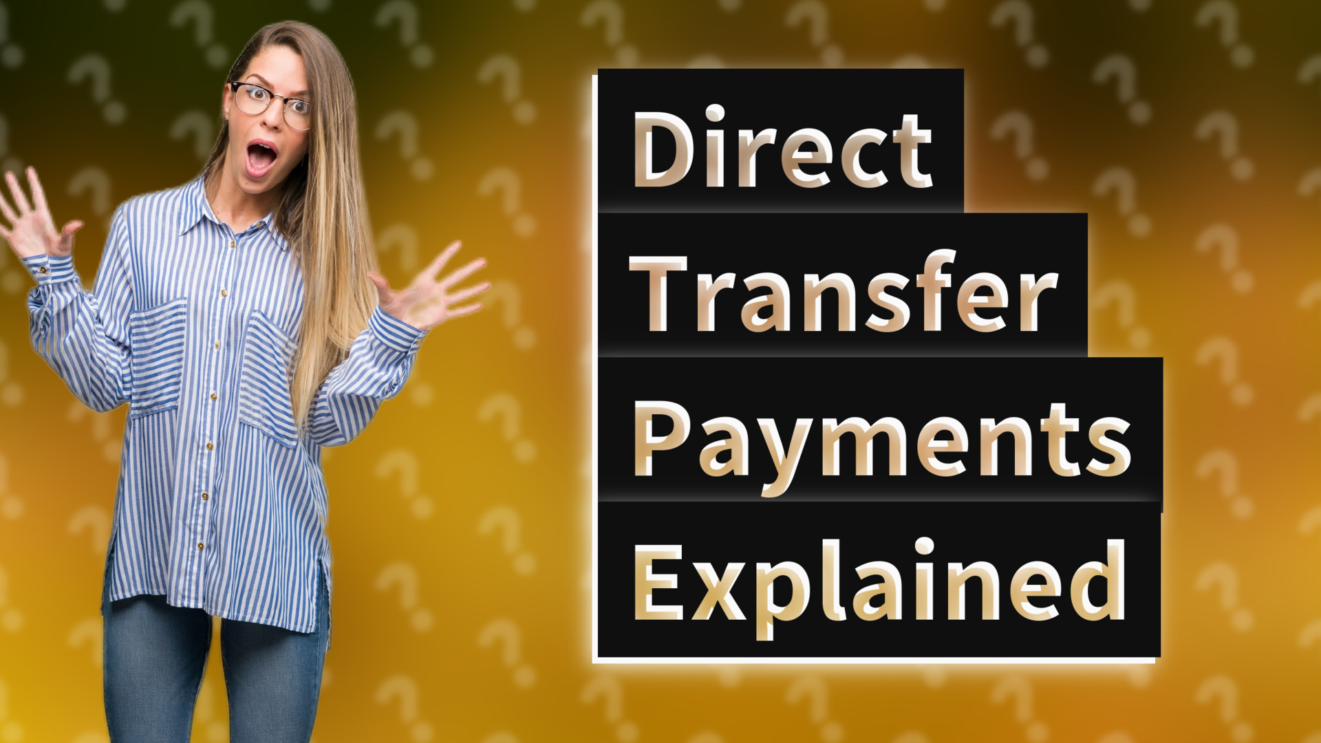 Direct Transfer Payments Explained