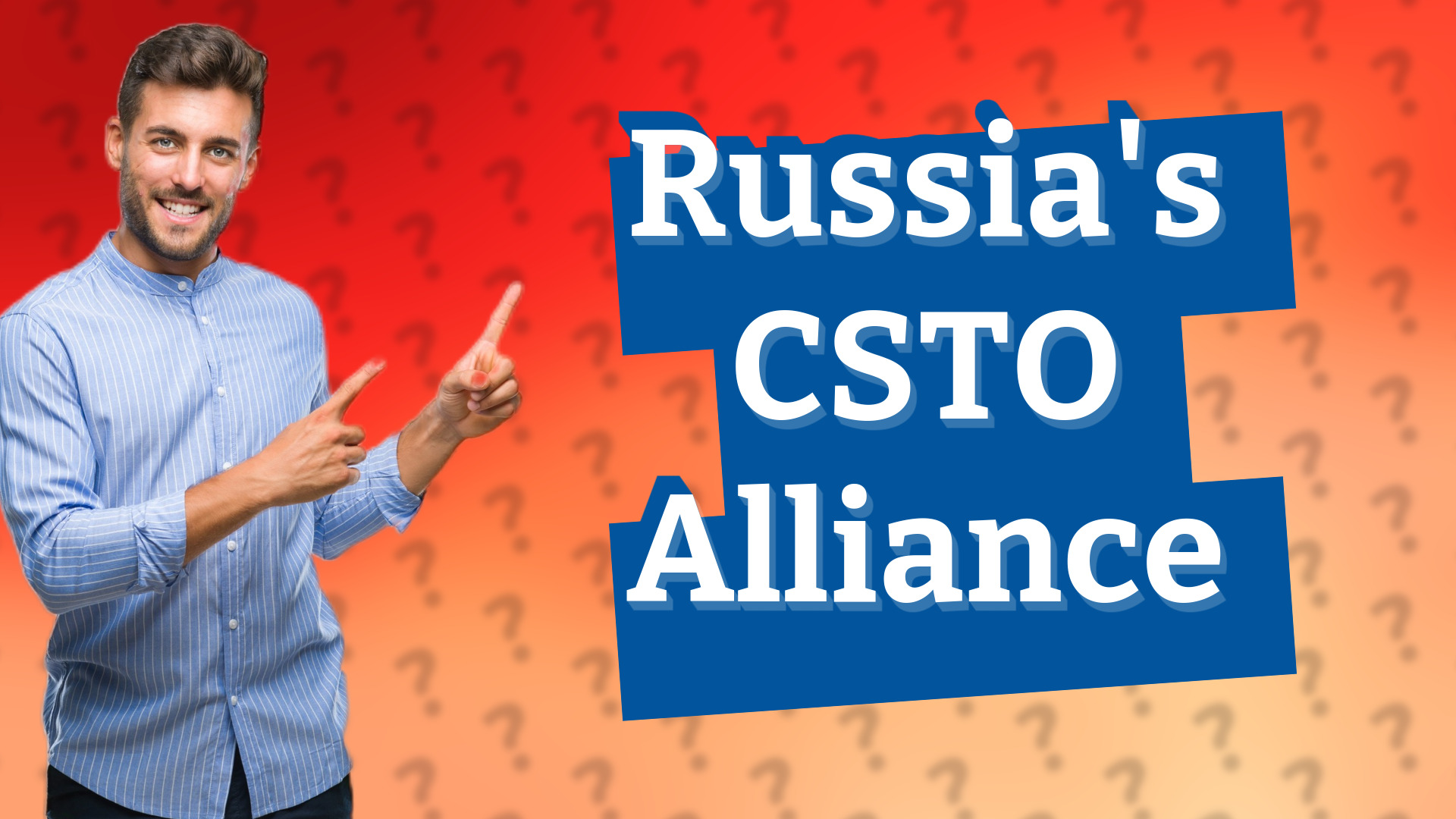 Russia's CSTO Alliance