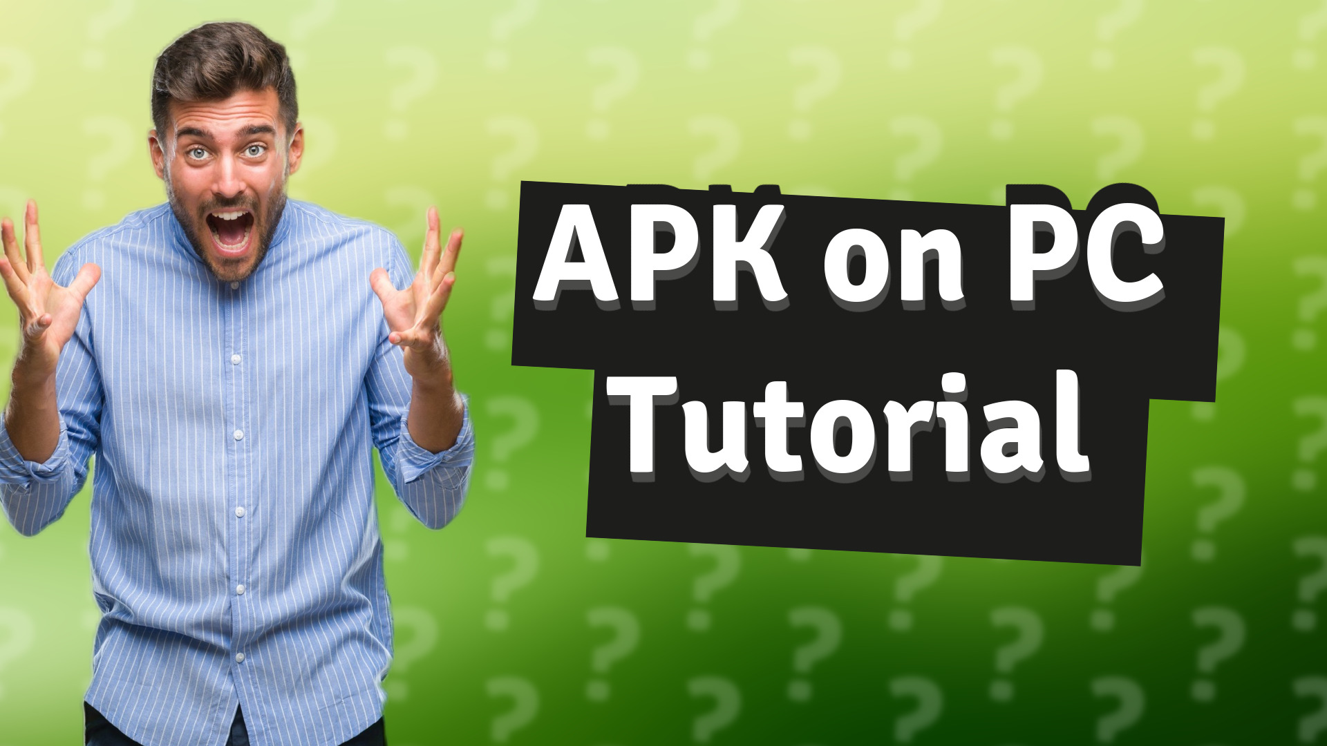 APK on PC Tutorial