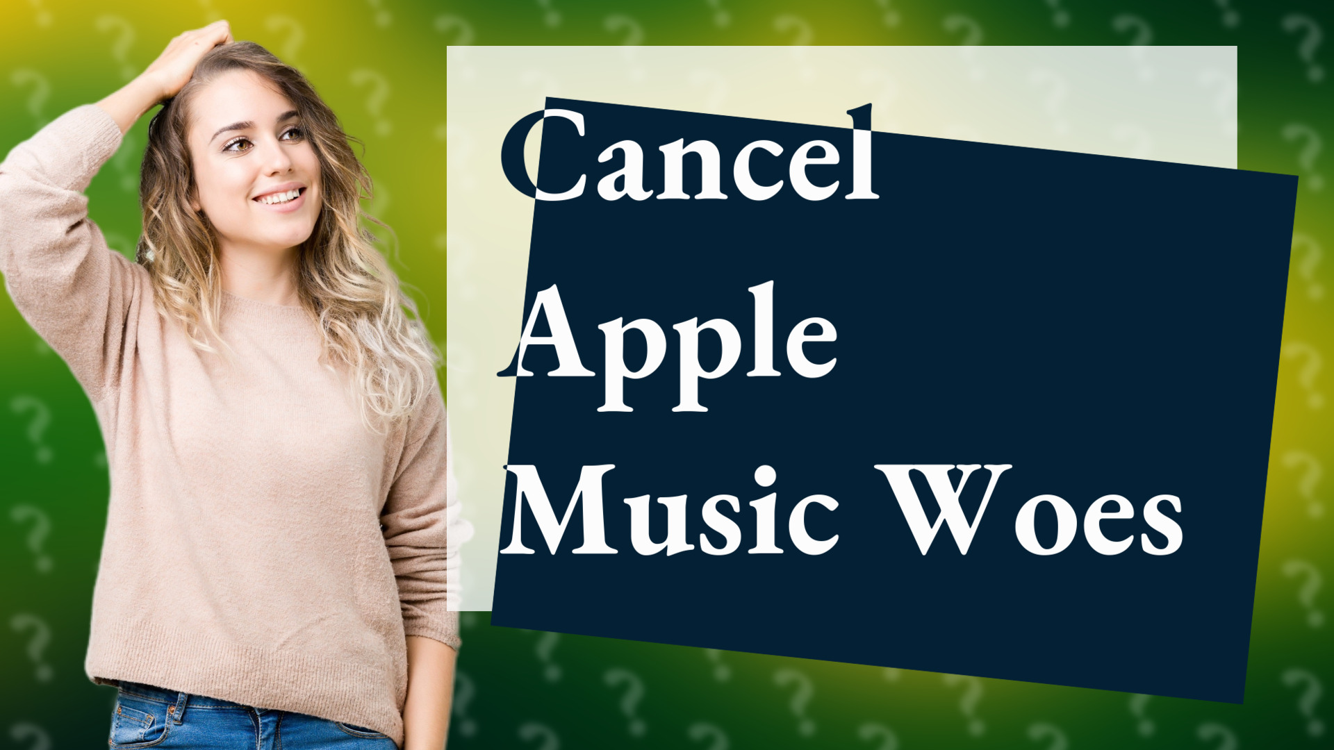 Cancel Apple Music Woes