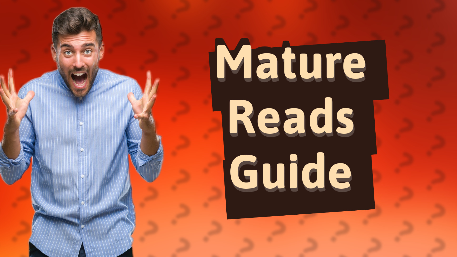 Mature Reads Guide