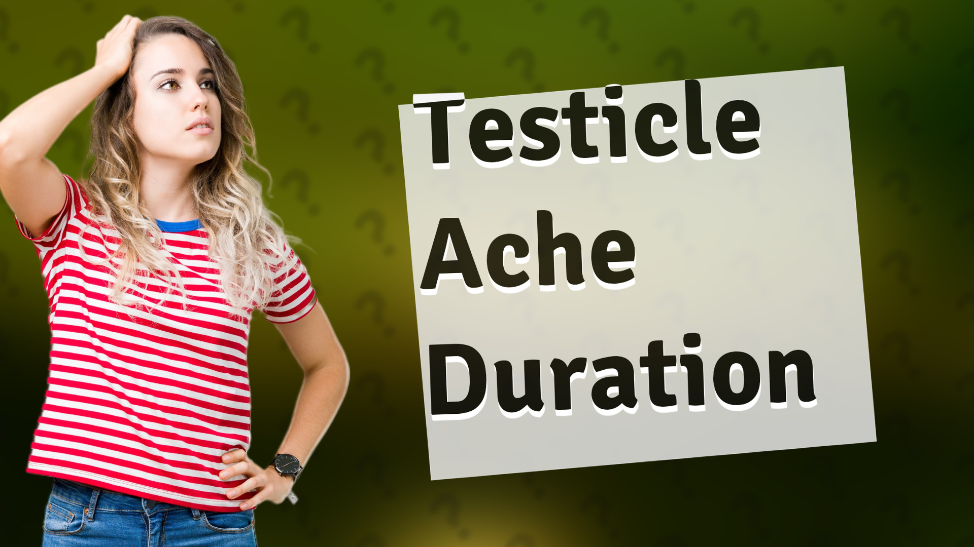 Testicle Ache Duration
