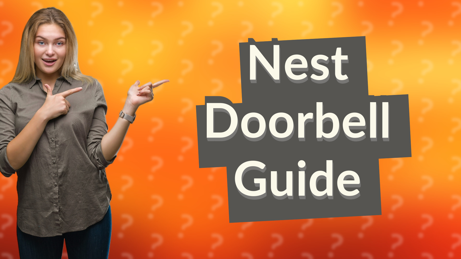 Nest Doorbell Guide