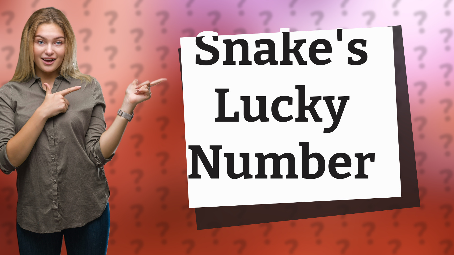 Snake's Lucky Number
