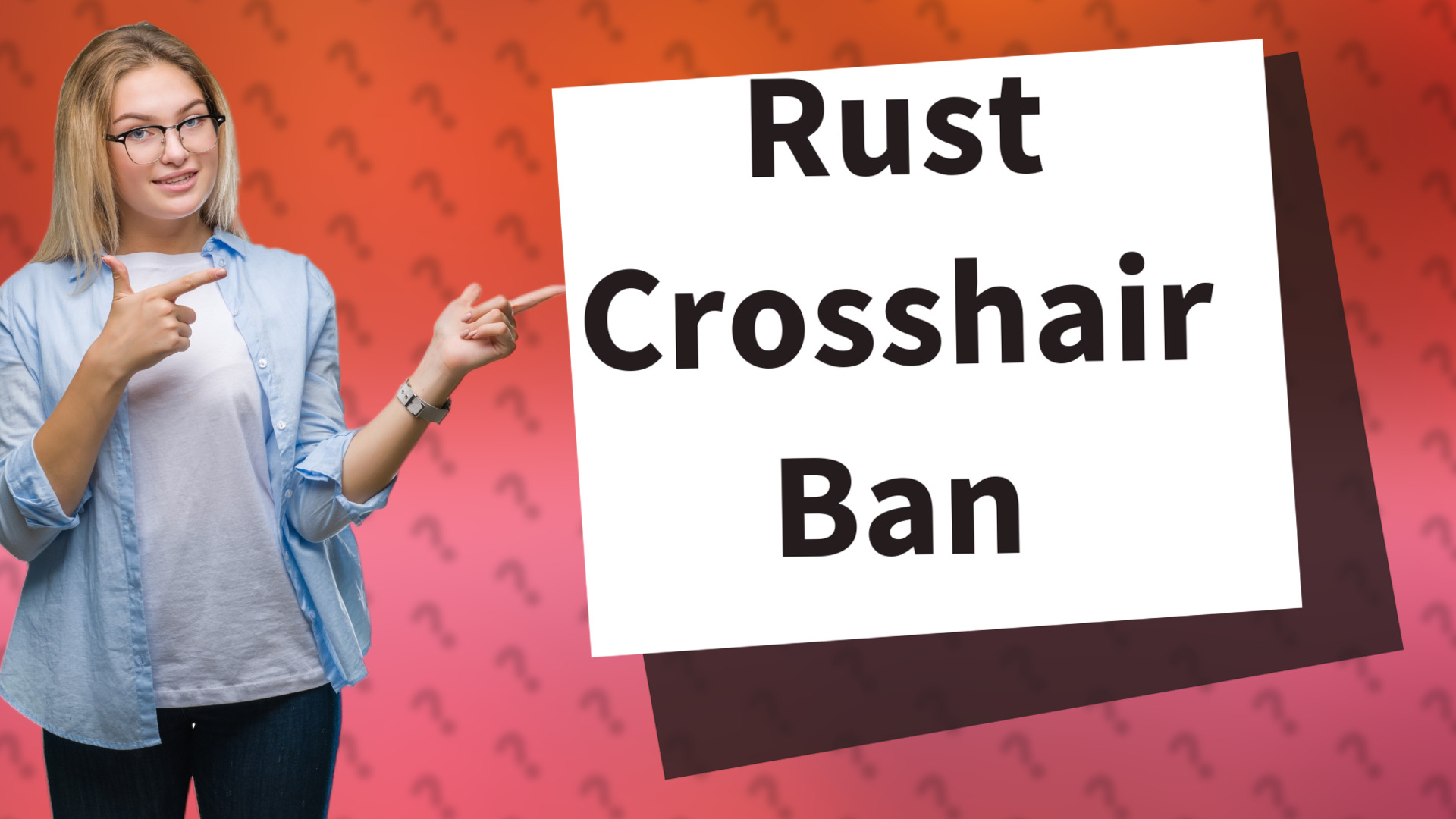 Rust Crosshair Ban