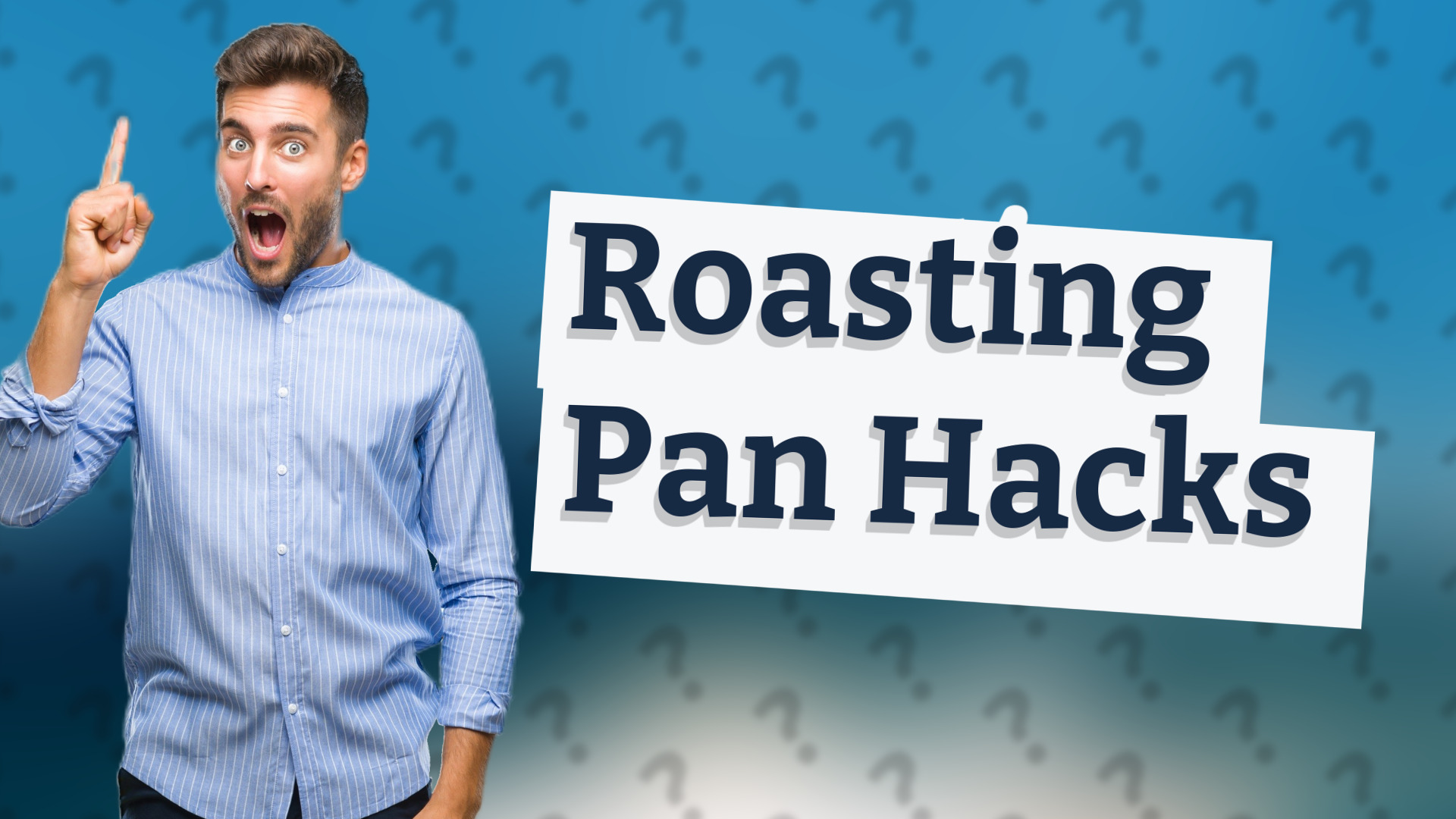 Roasting Pan Hacks