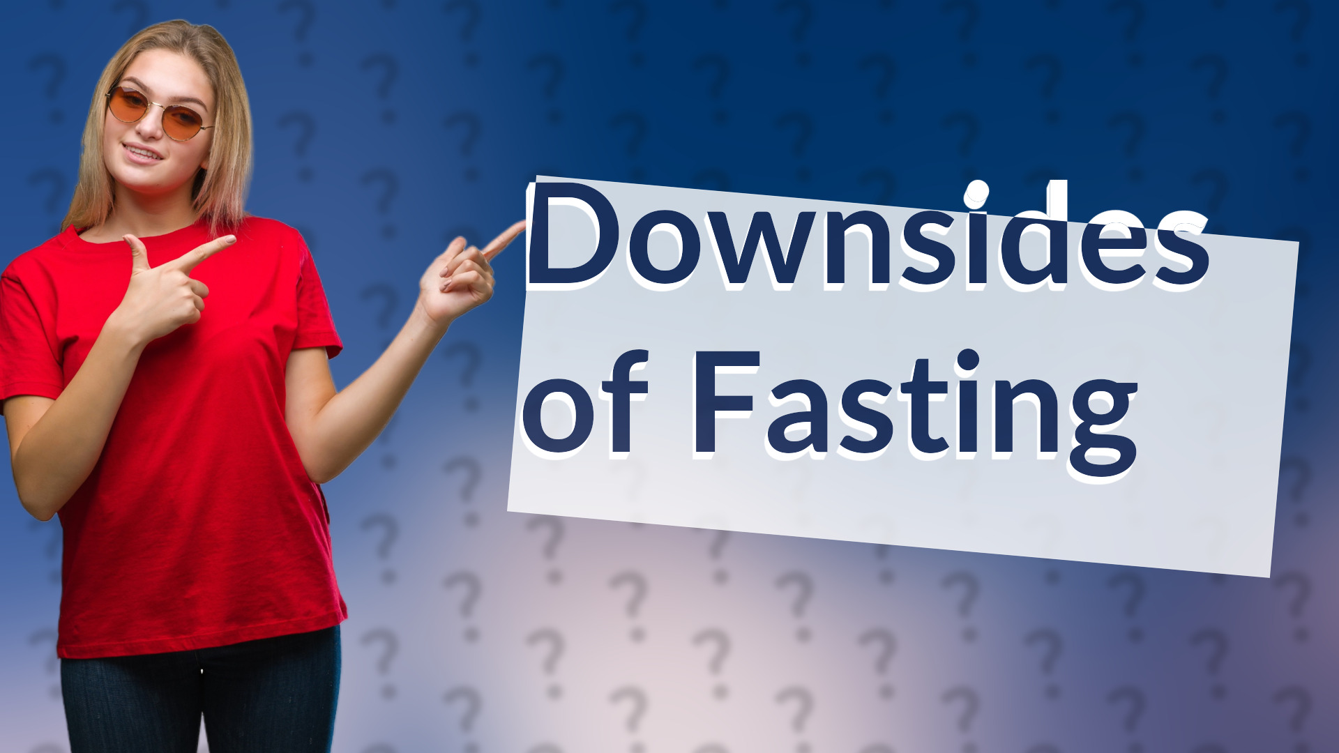 Downsides of Fasting