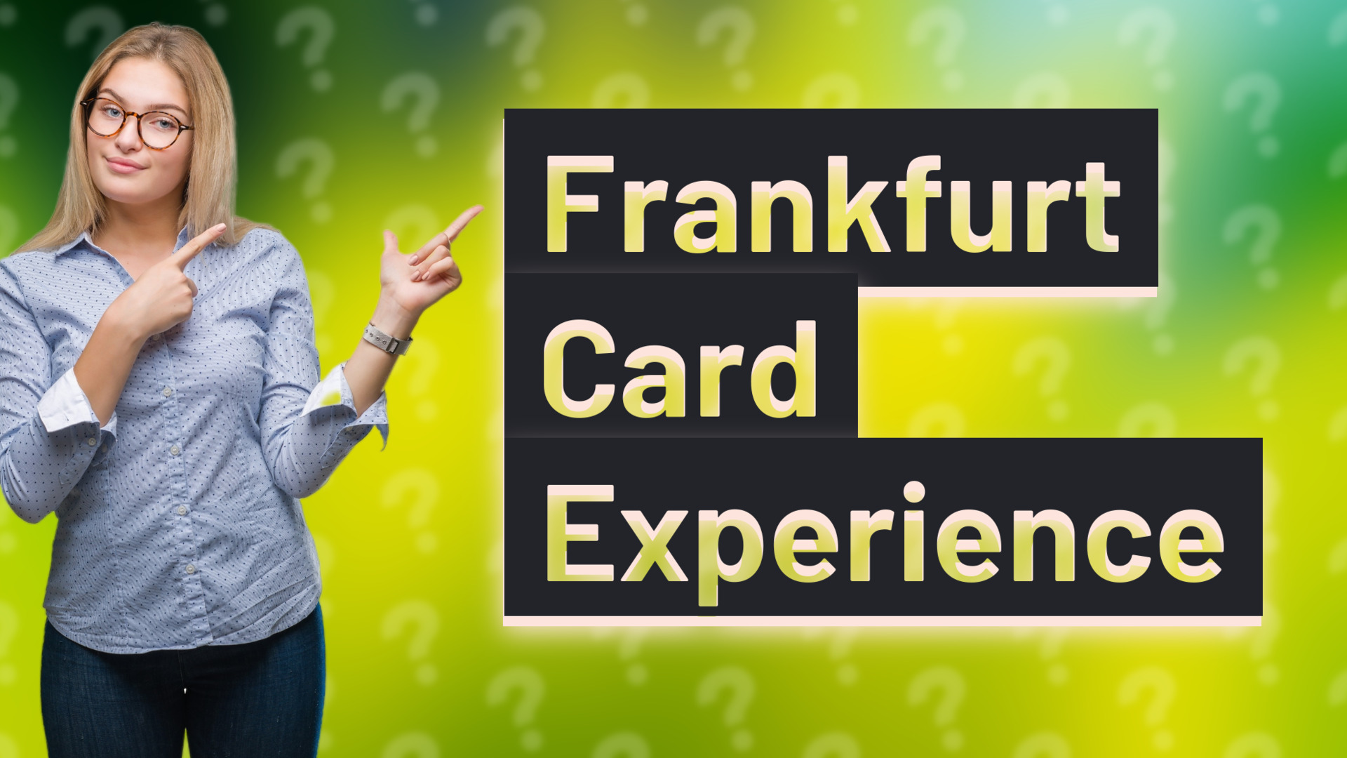 Frankfurt Card Experience