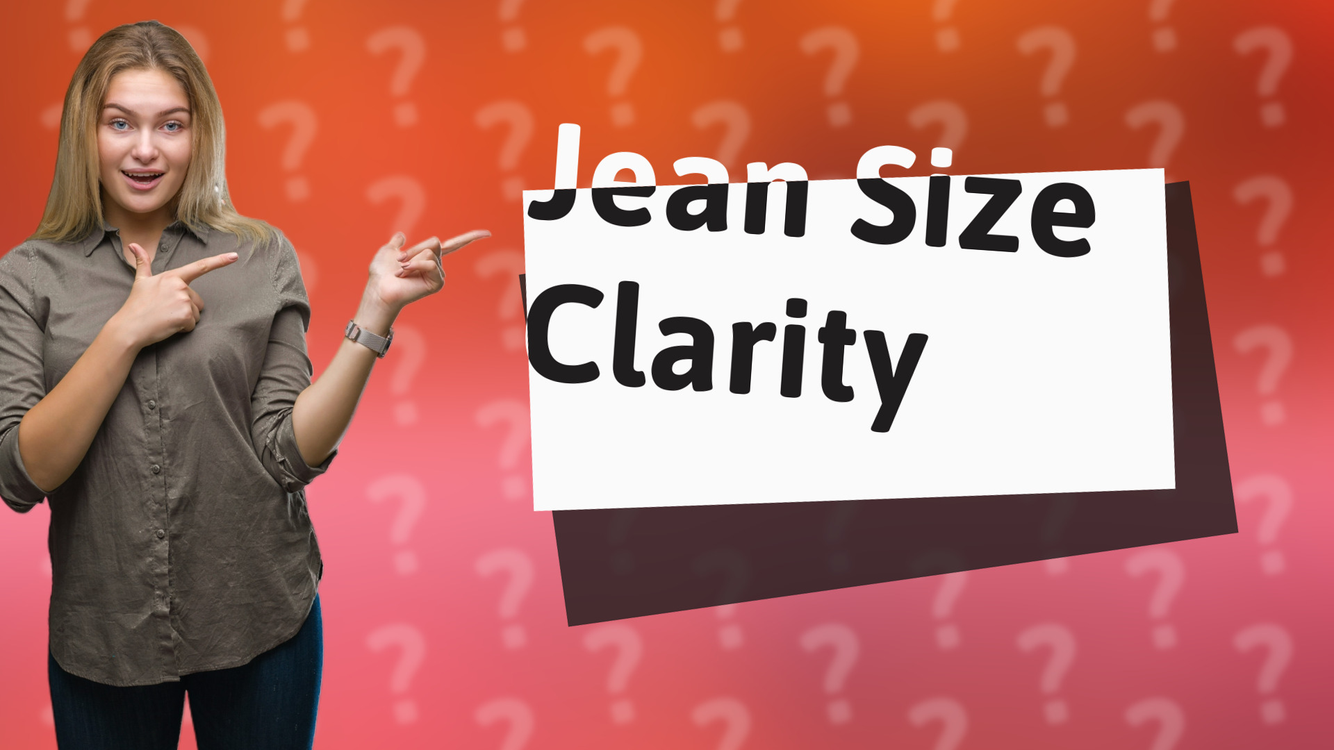 Jean Size Clarity