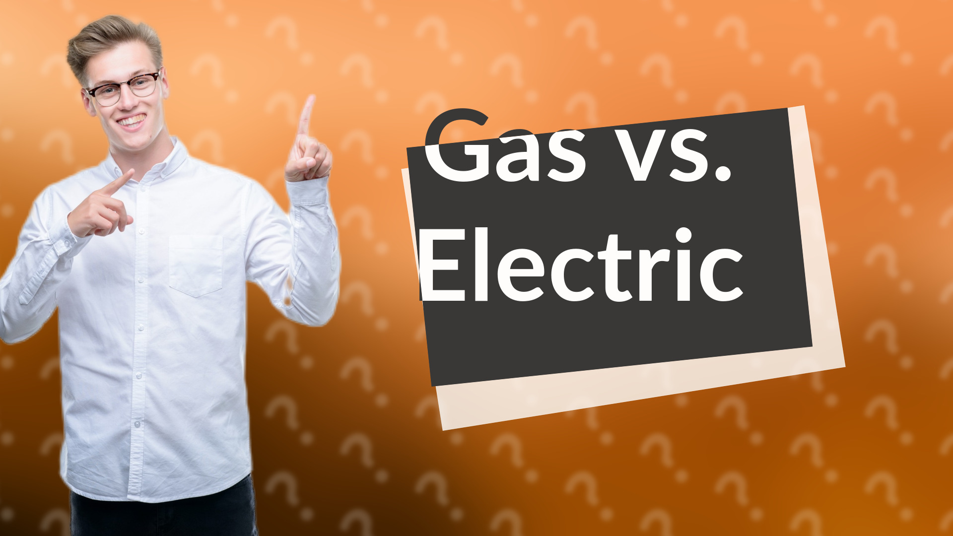 Gas vs. Electric