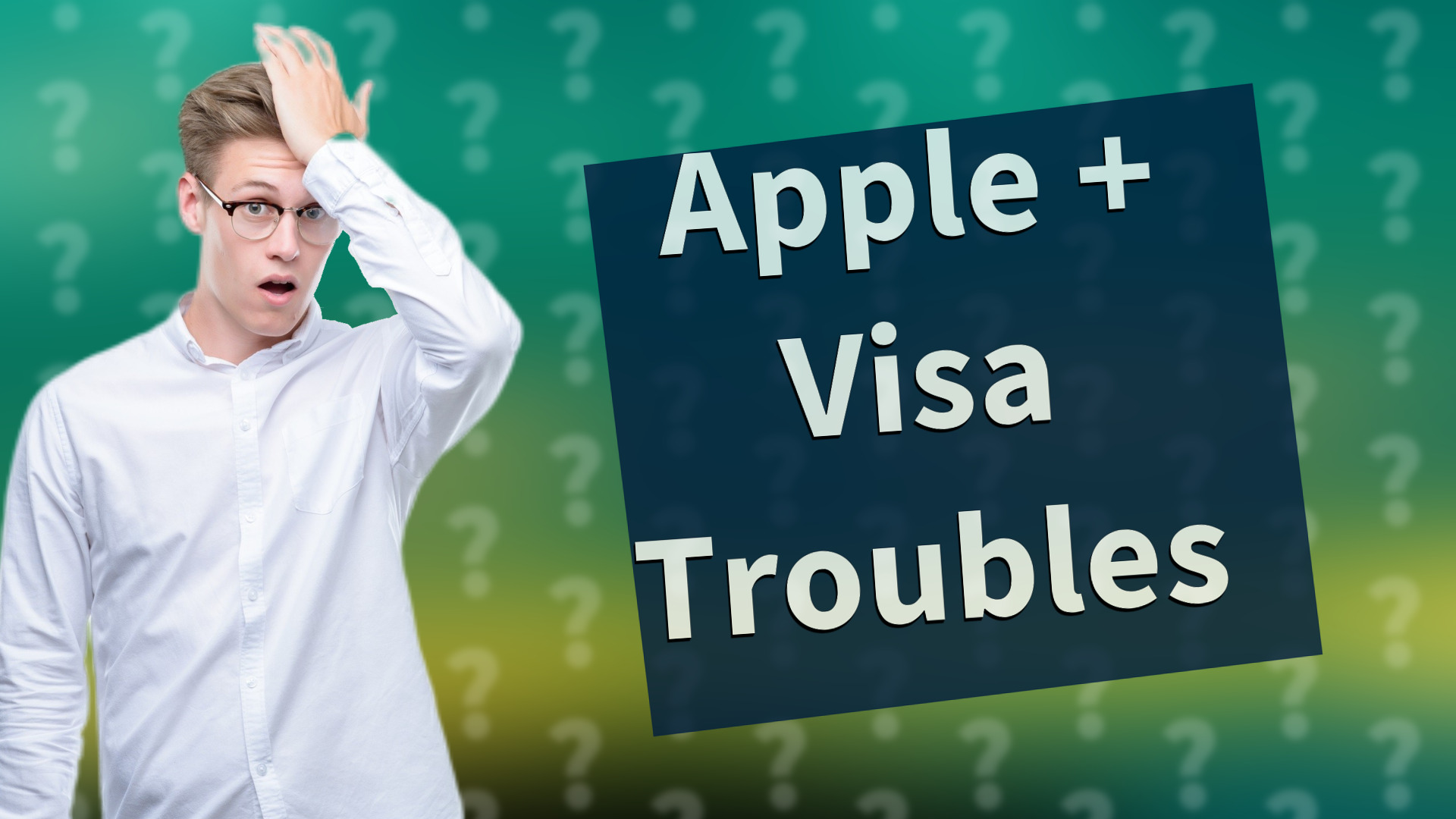 Apple + Visa Troubles