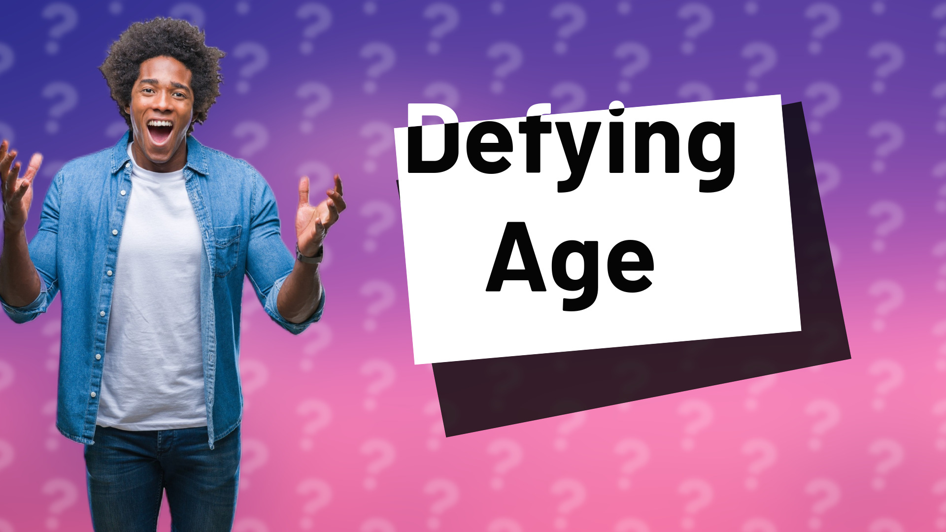 Defying Age
