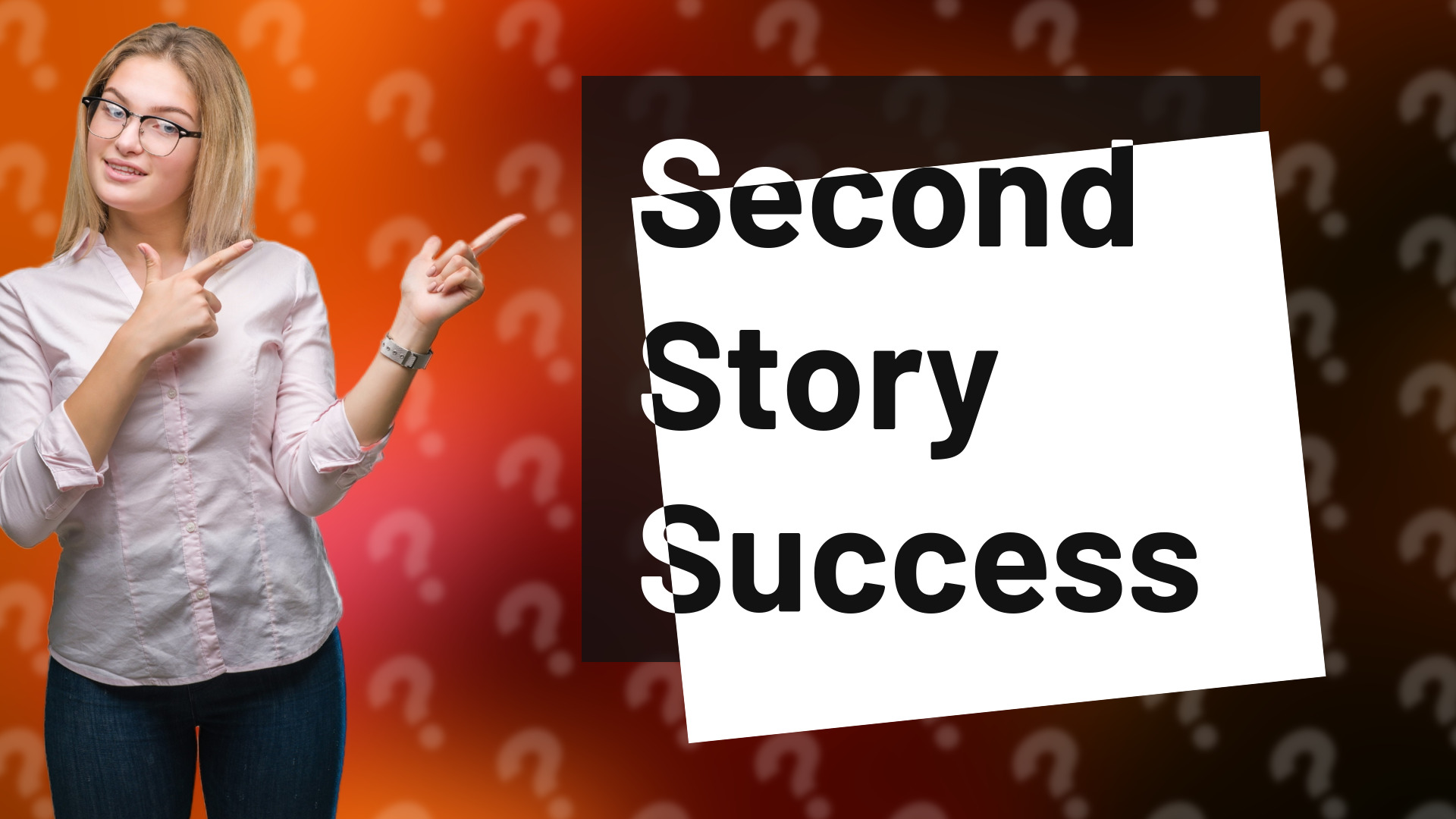 Second Story Success