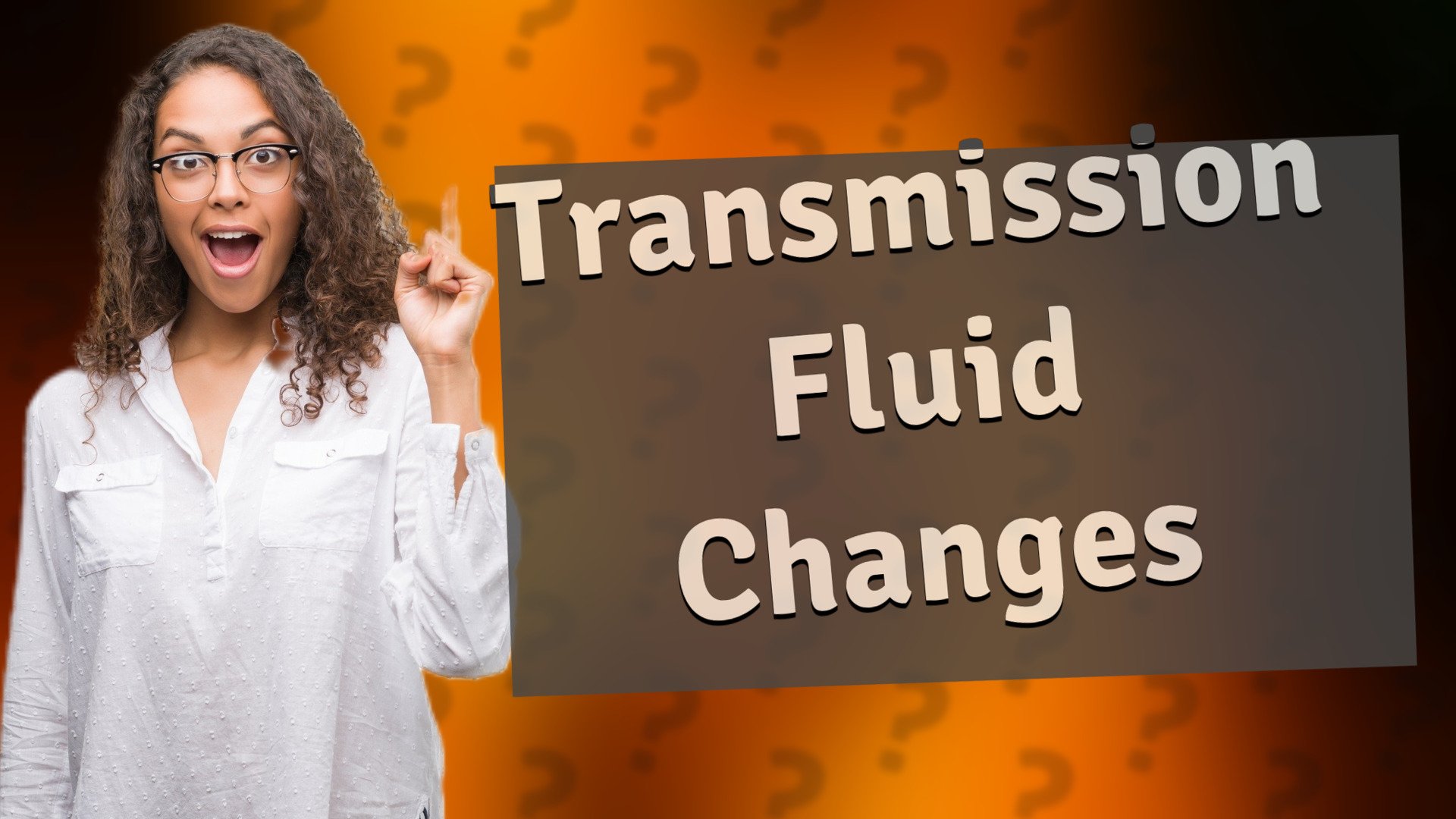 Transmission Fluid Changes
