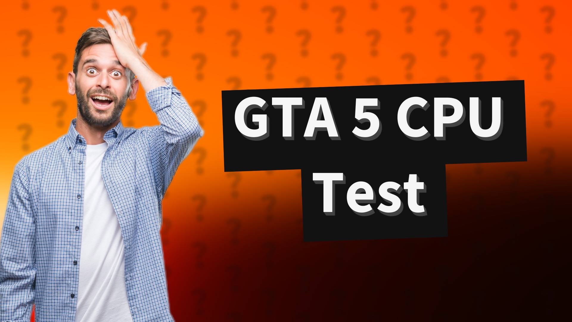 GTA 5 CPU Test