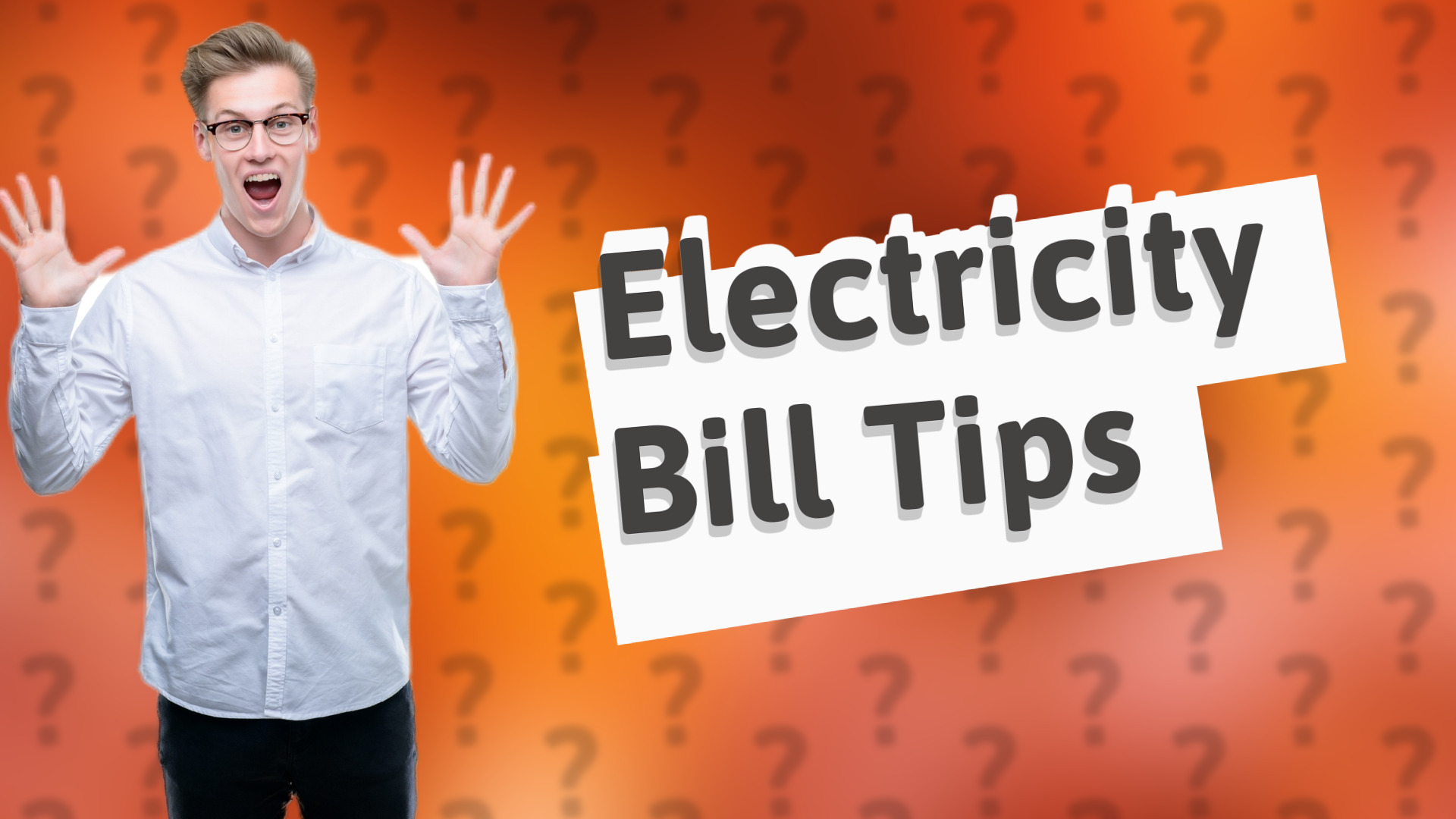 Electricity Bill Tips