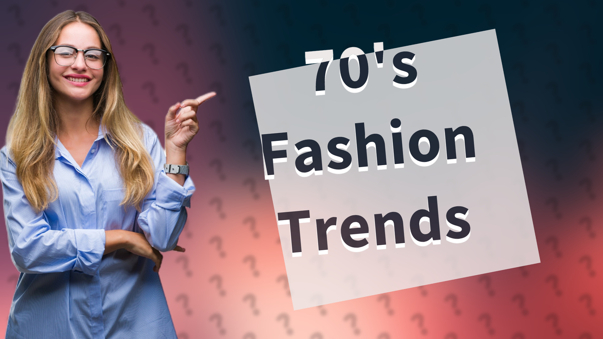 70's Fashion Trends