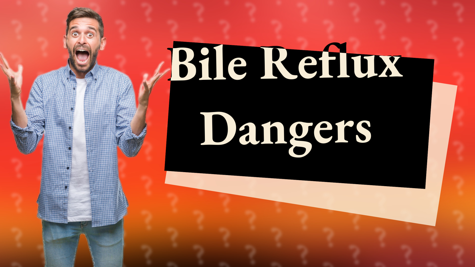 Bile Reflux Dangers