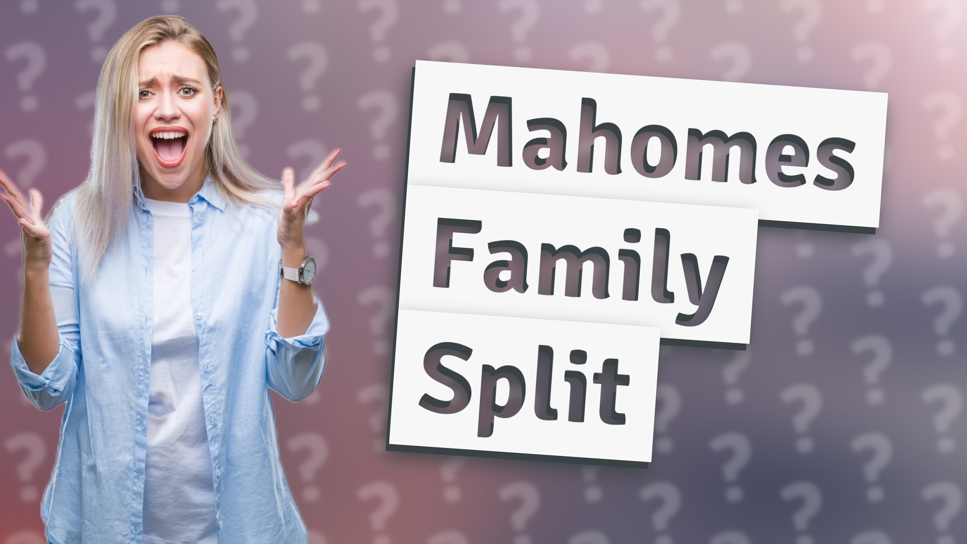 Mahomes Family Split