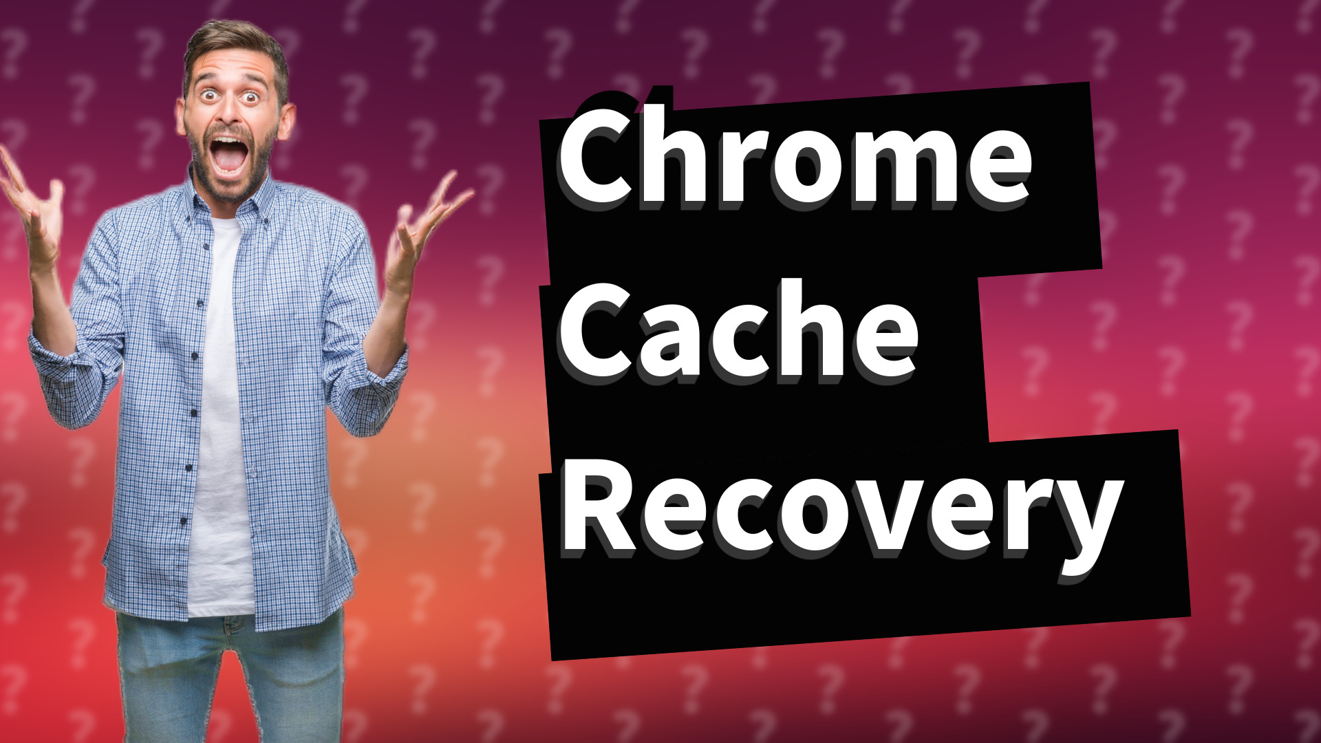 Chrome Cache Recovery