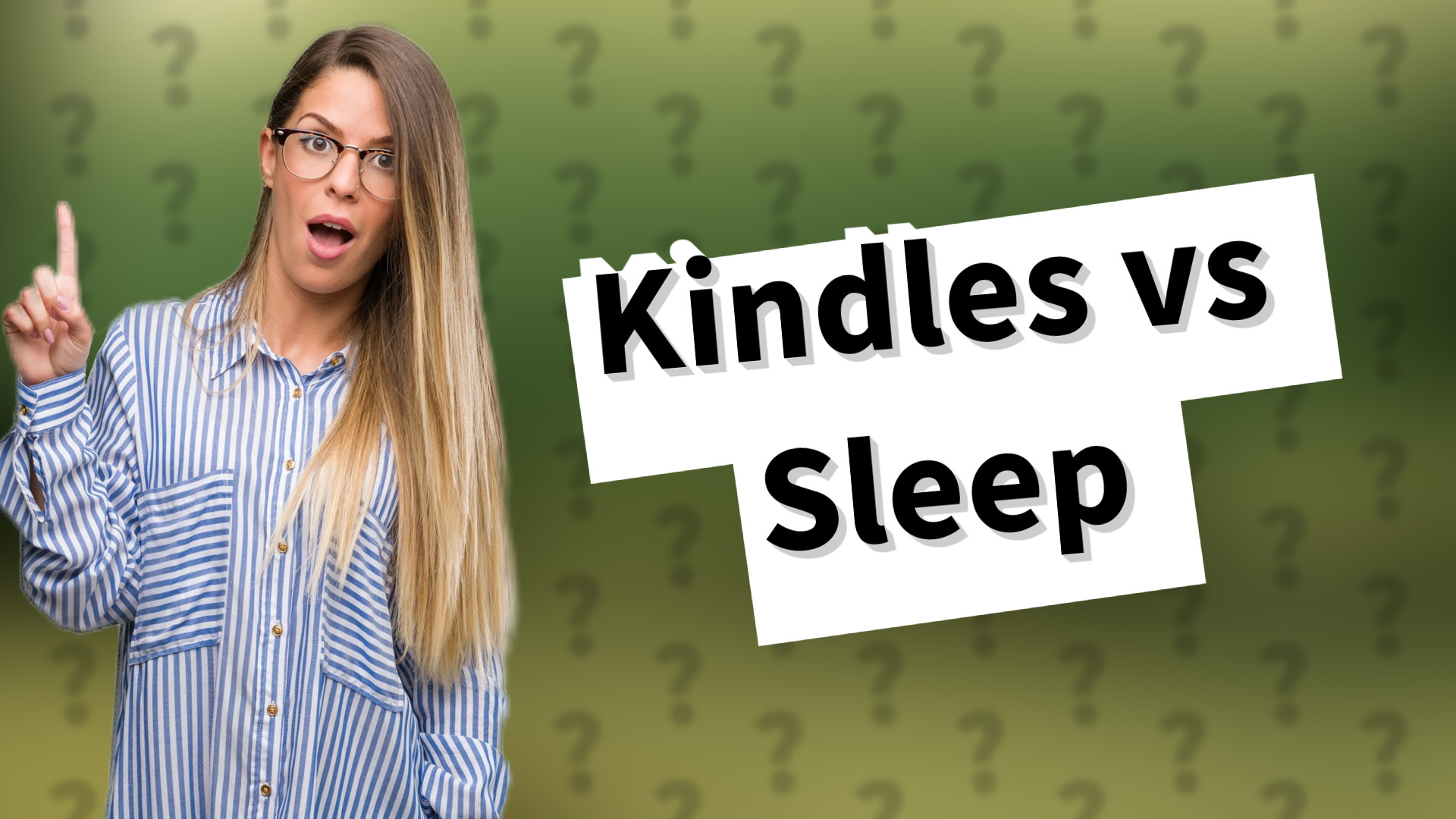 Kindles vs Sleep