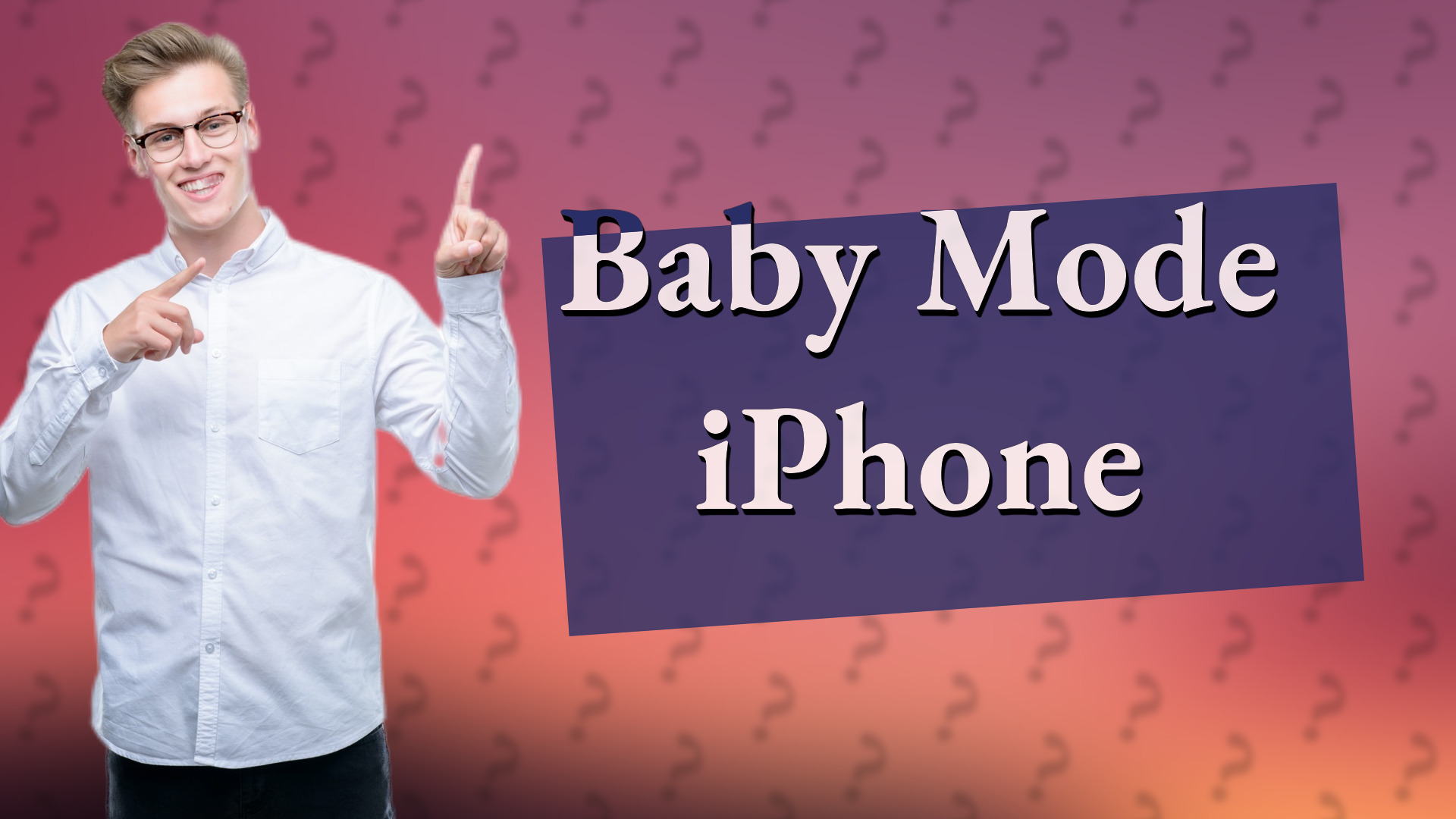 Baby Mode iPhone