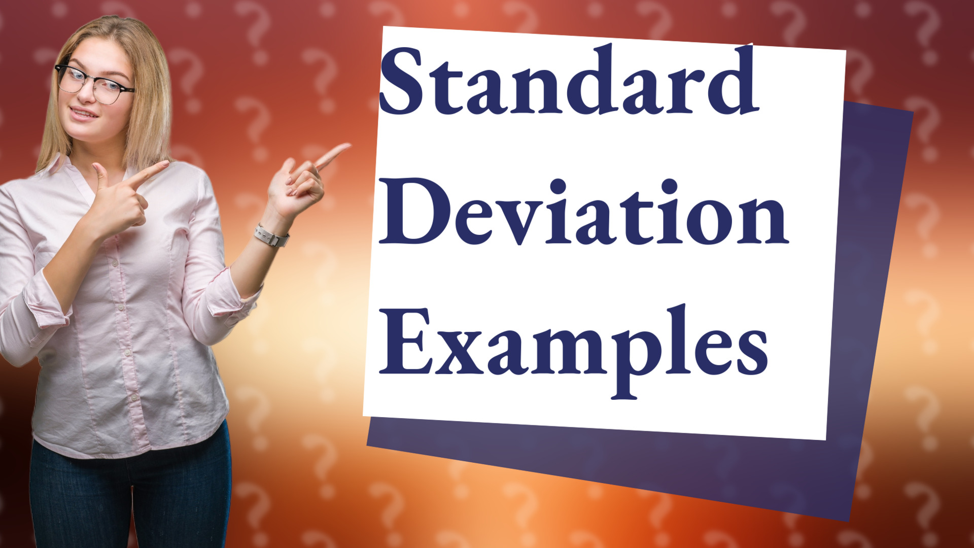 Standard Deviation Examples