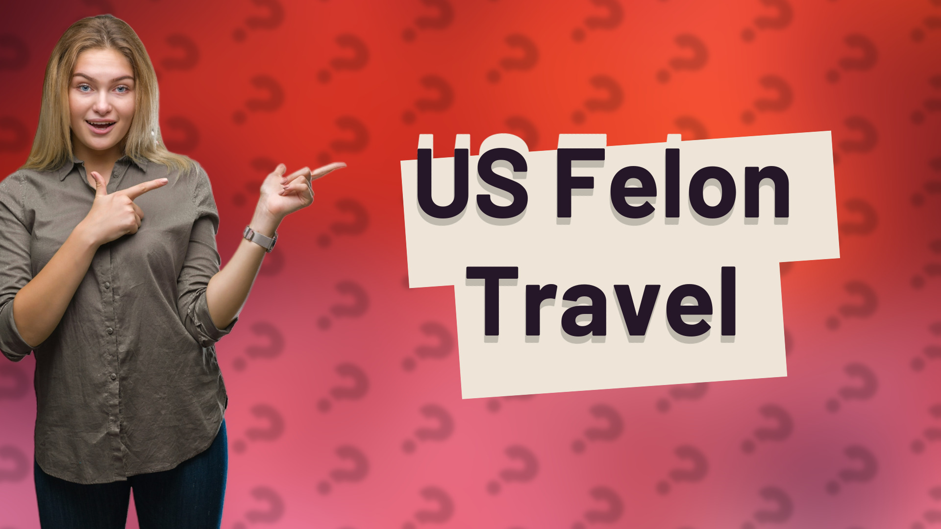 US Felon Travel