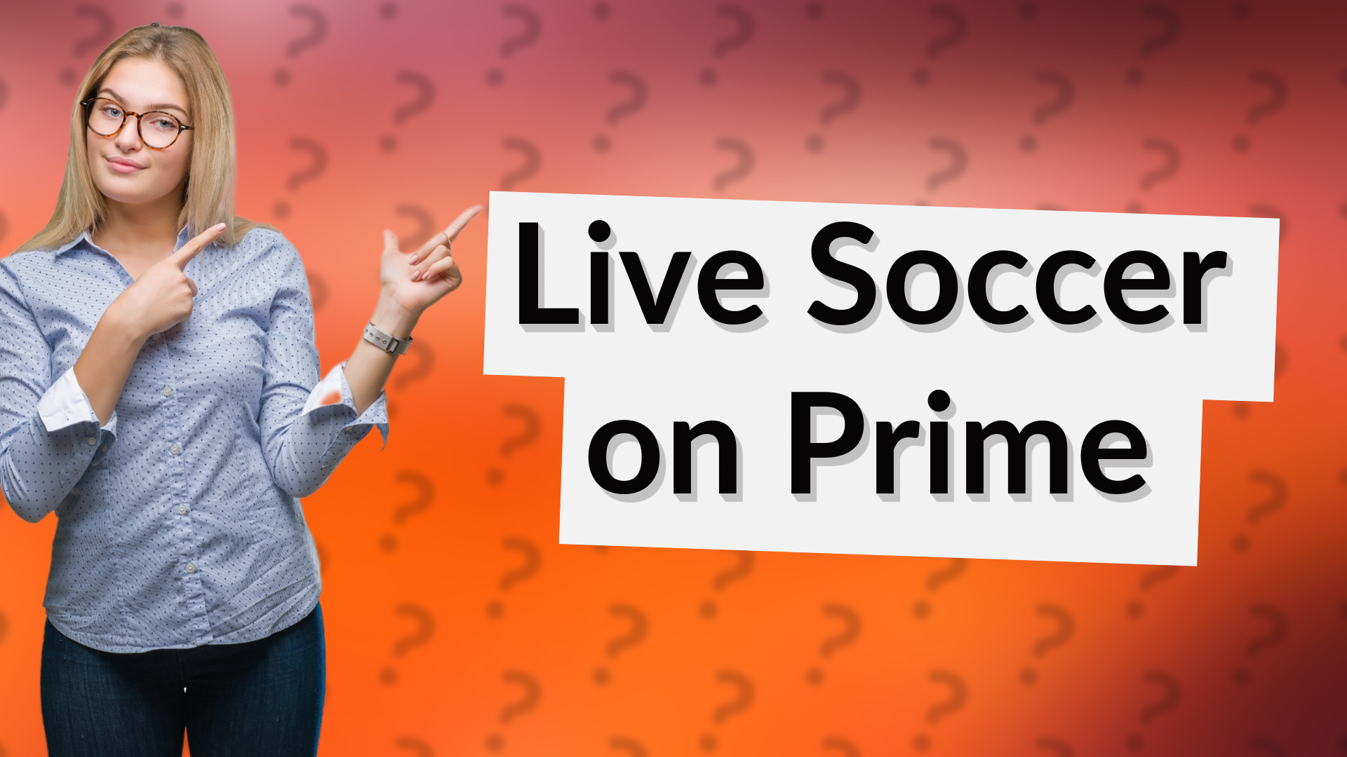 Live Soccer on Prime