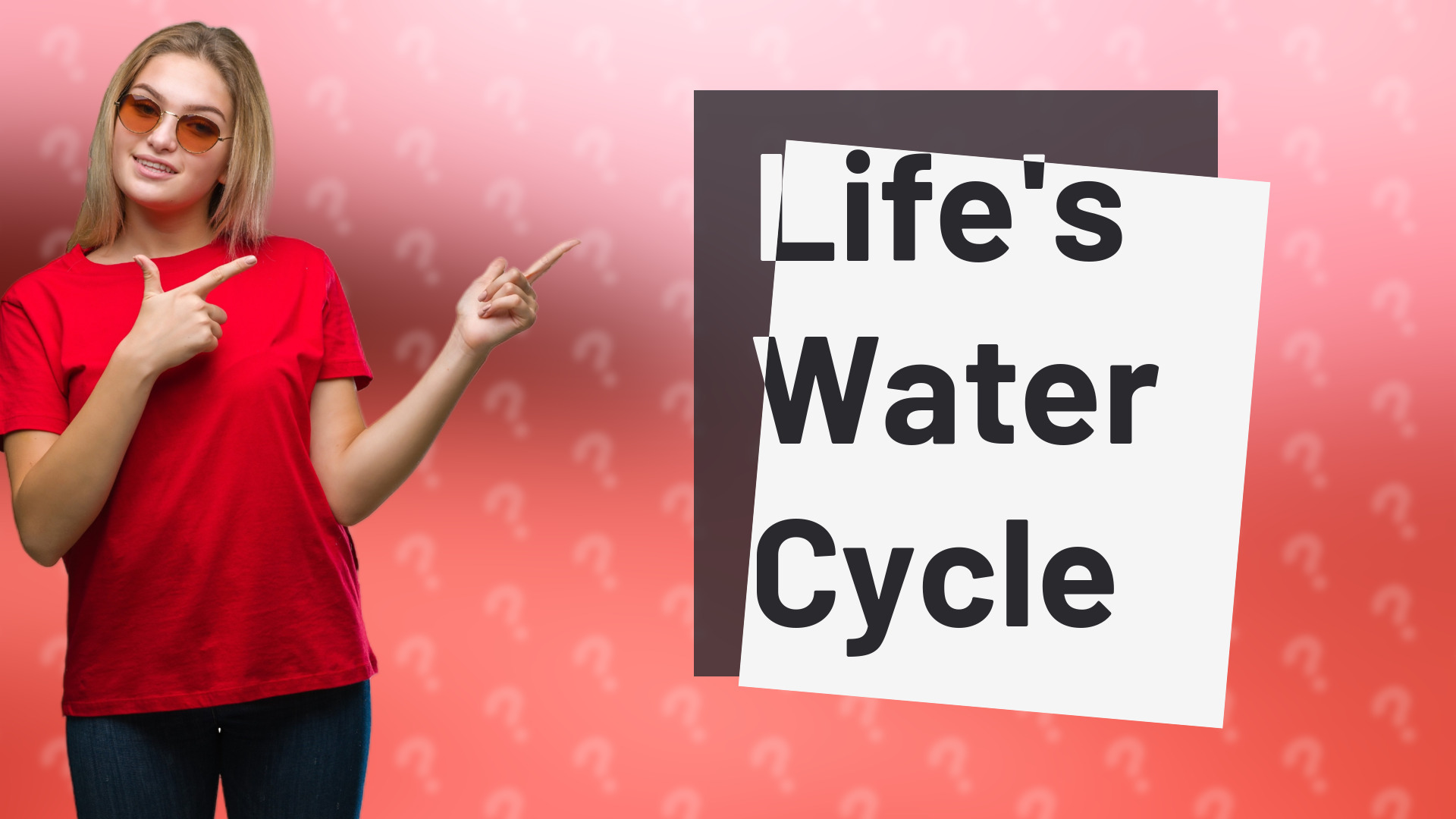 Life's Water Cycle