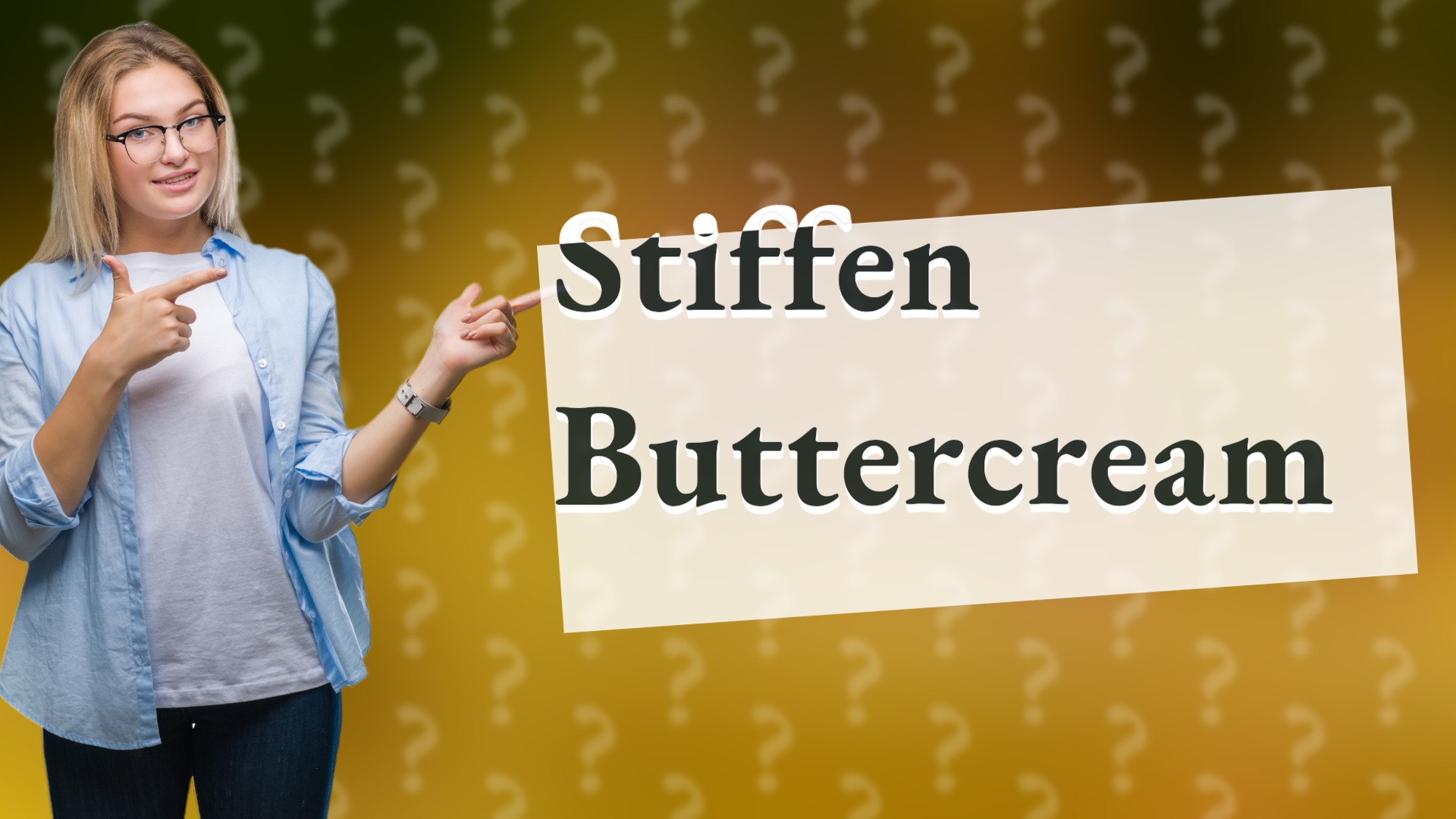 Stiffen Buttercream