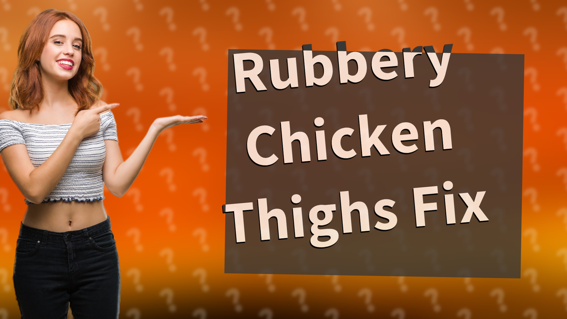 Rubbery Chicken Thighs Fix