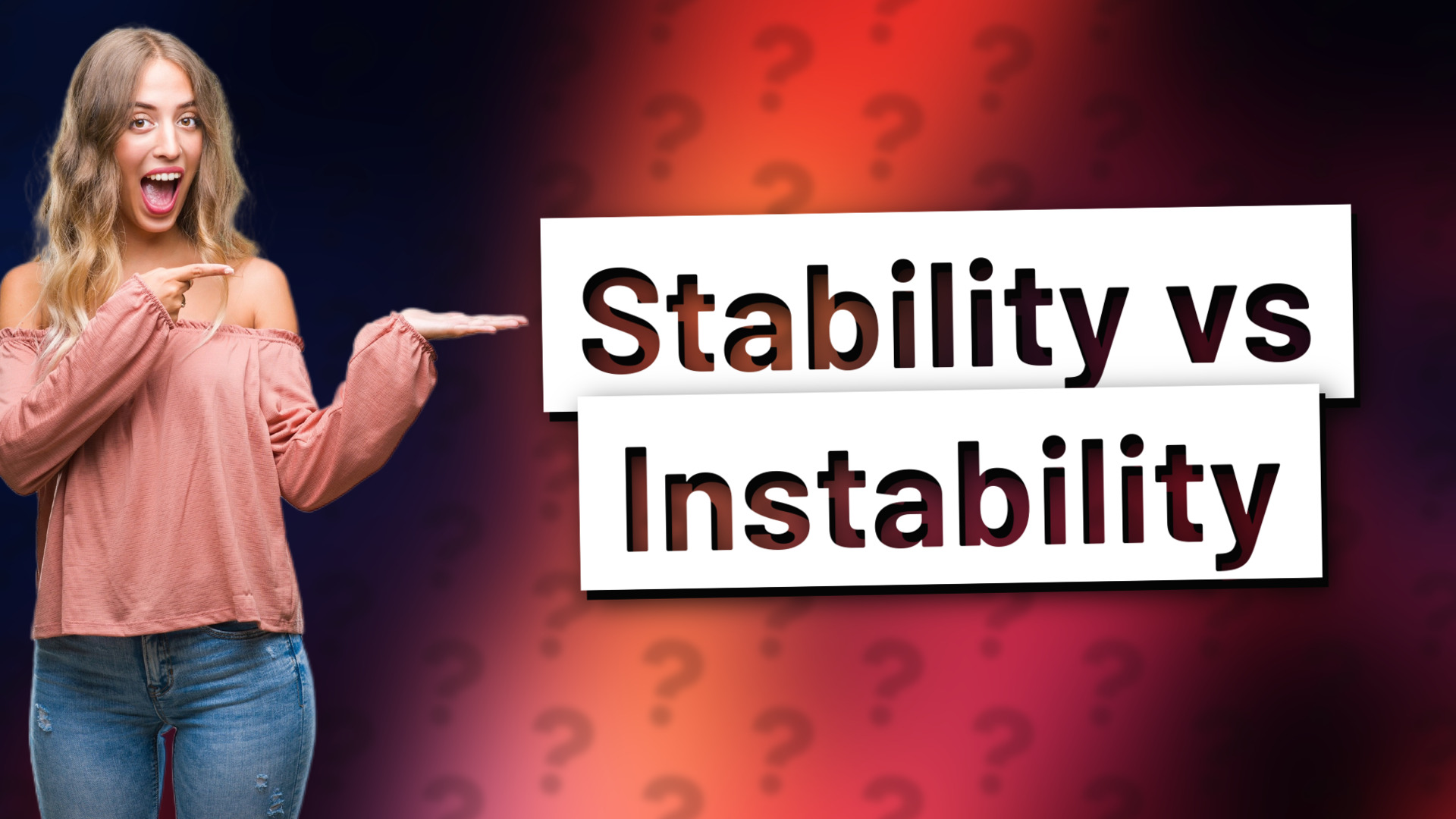 Stability vs Instability