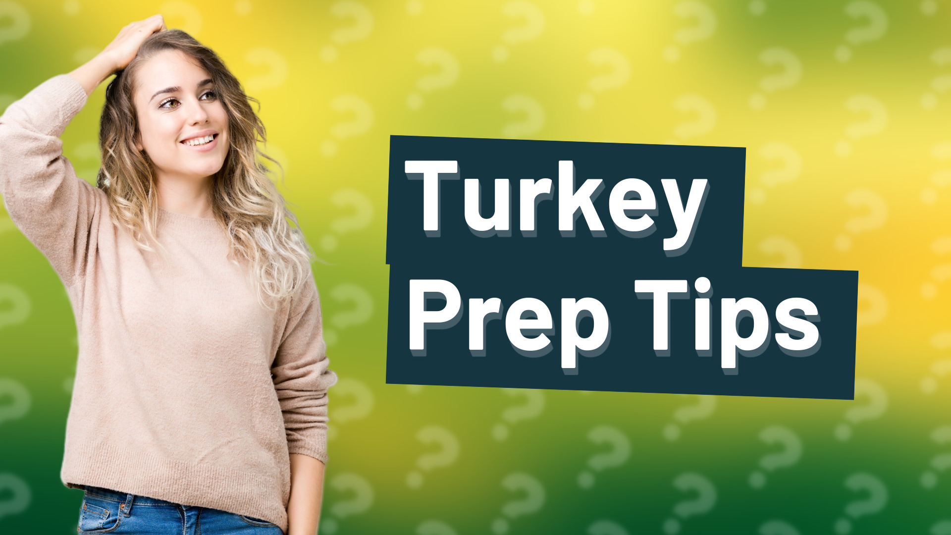 Turkey Prep Tips