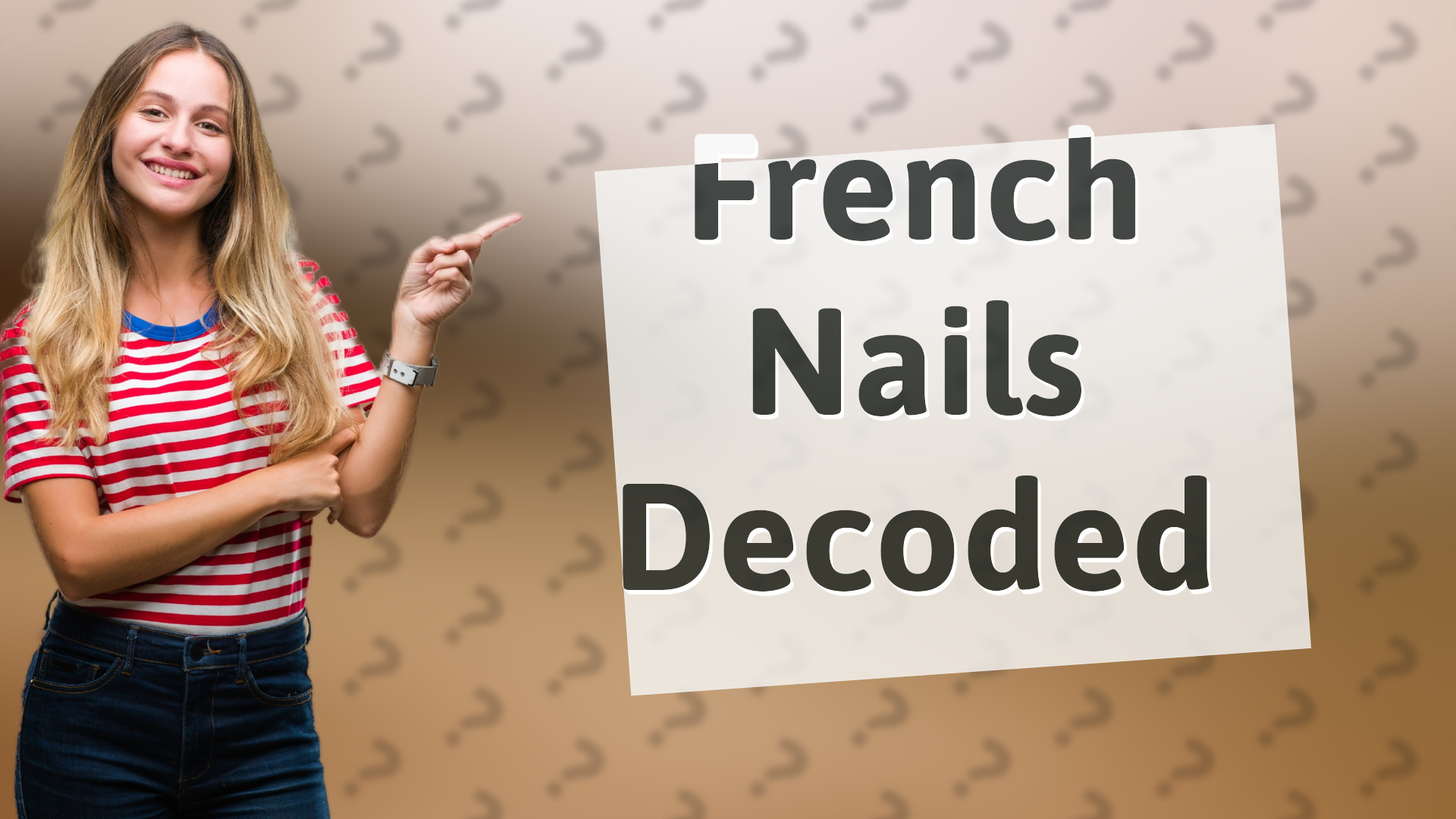 French Nails Decoded